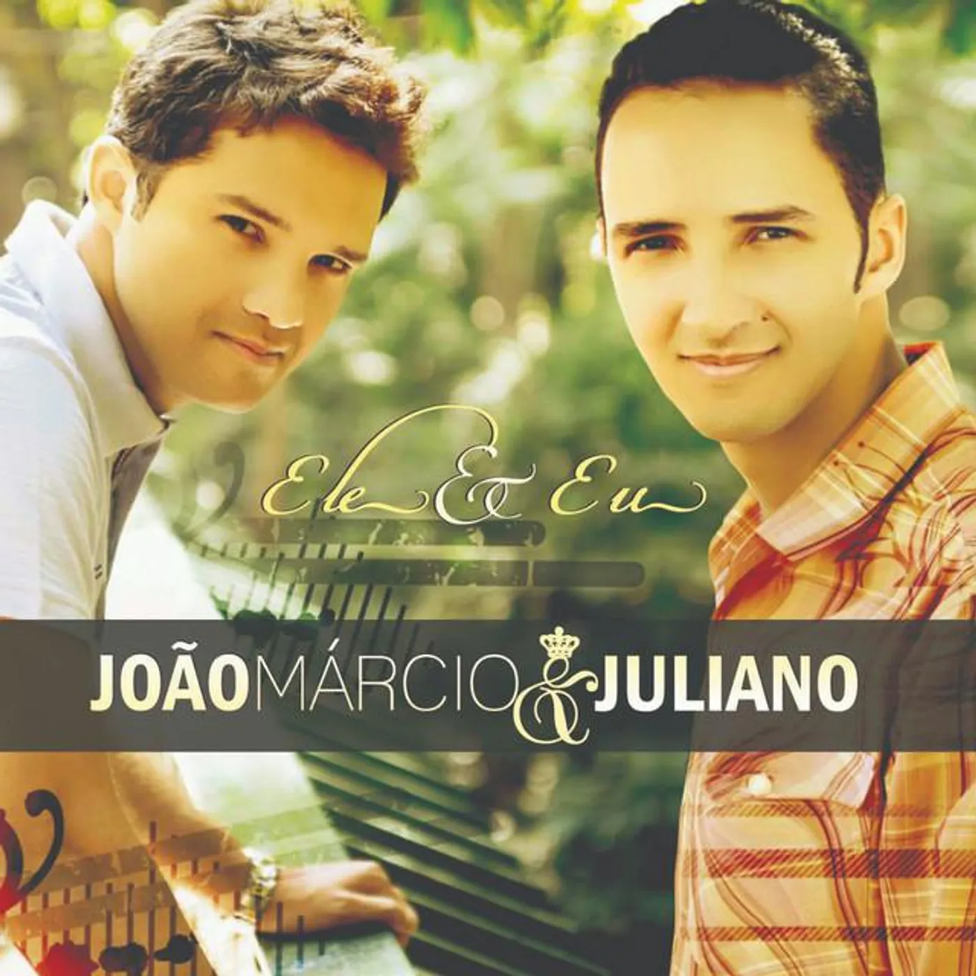 João Marcio e Juliano