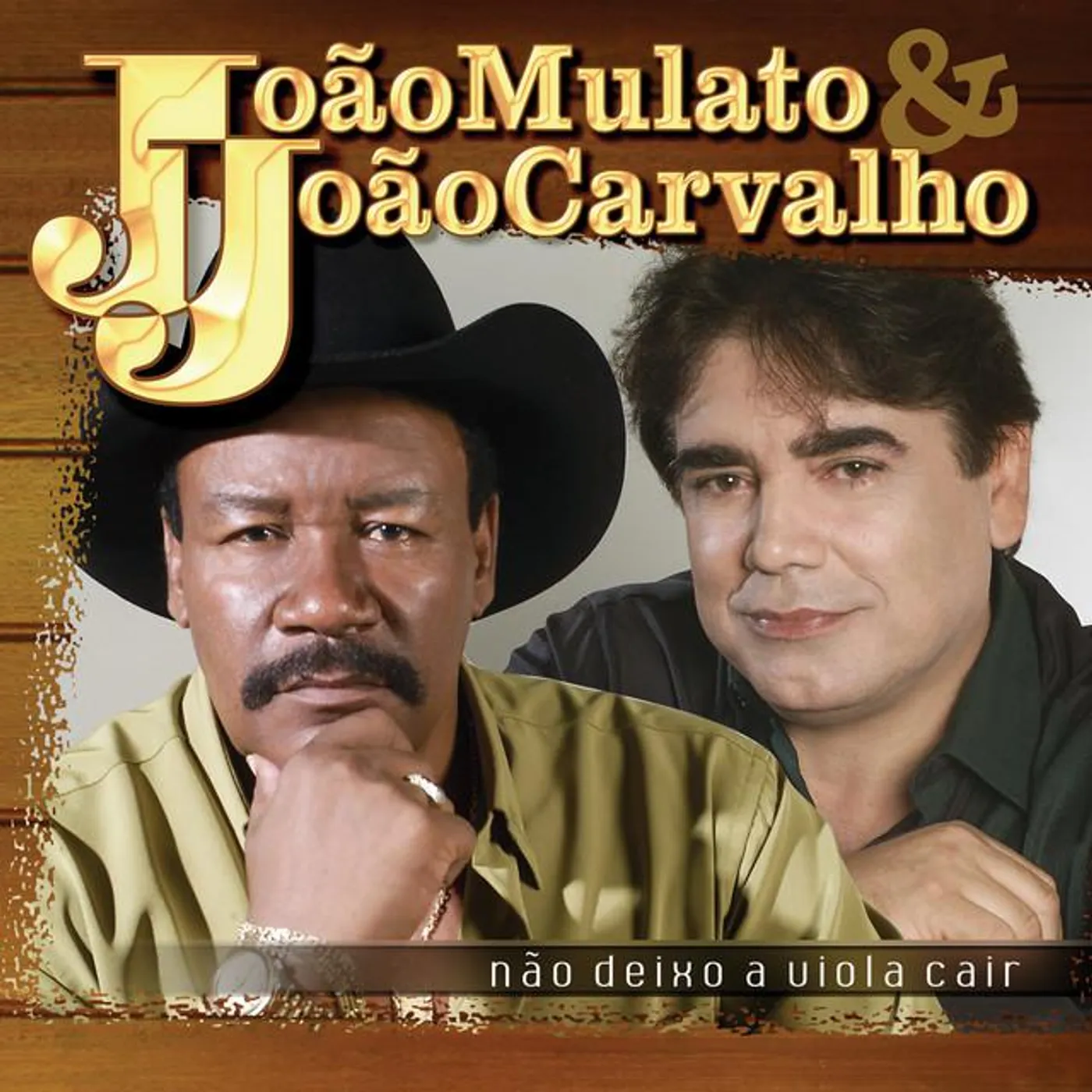 João Mulato e João Carvalho
