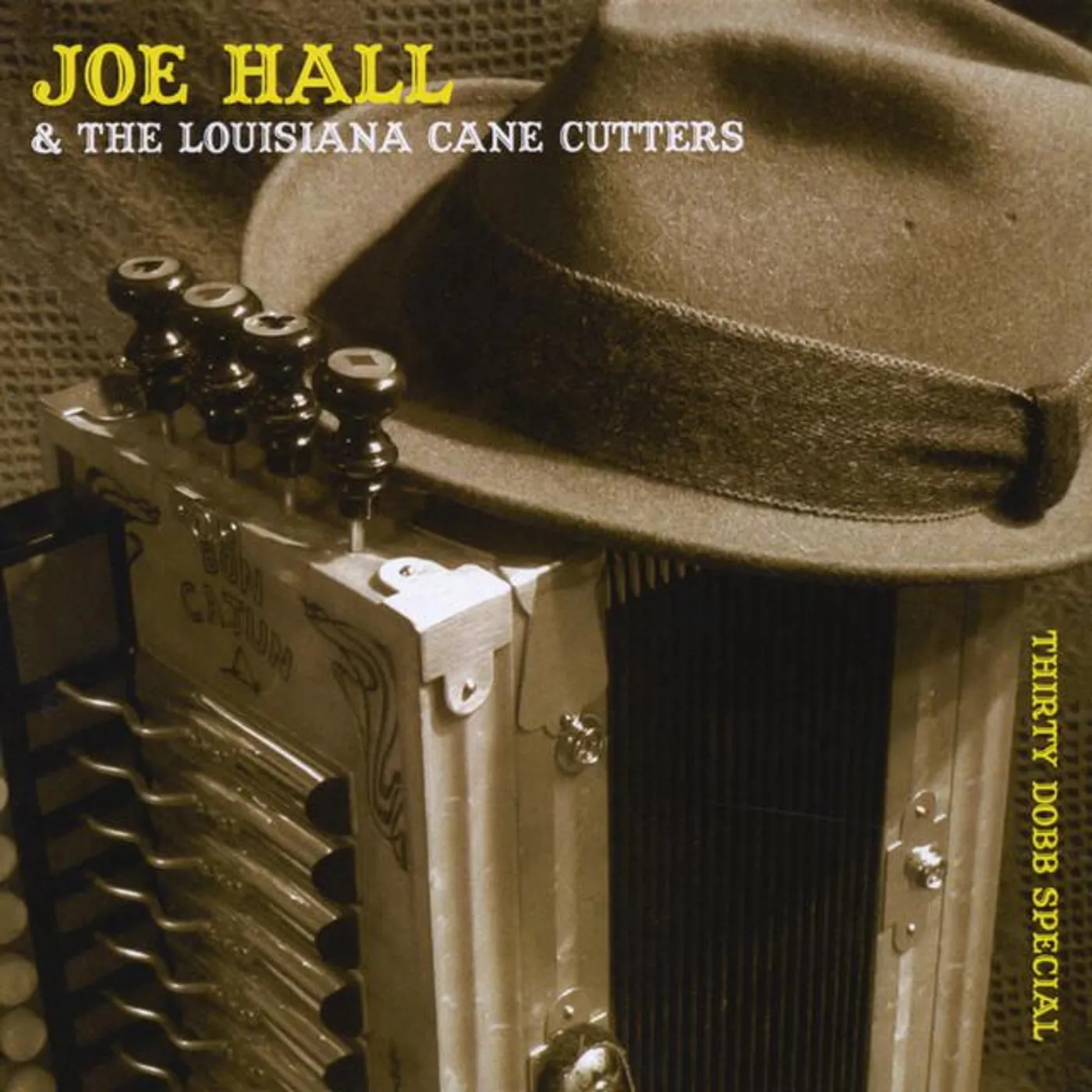 Joe Hall & The Louisiana Cane Cutters Brand Page