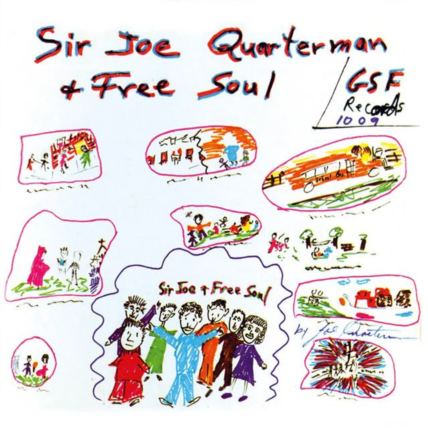 Sir Joe Quarterman & Free Soul Brand Page