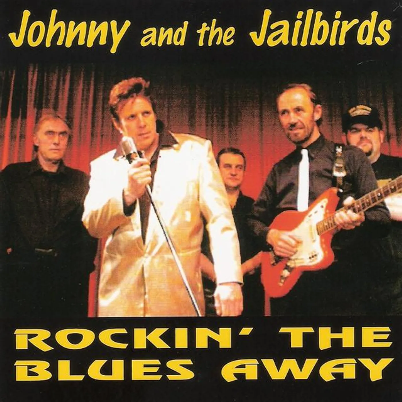Johnny & The Jailbirds Brand Page