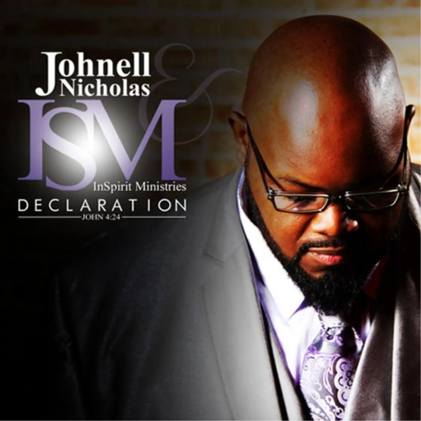 Johnell Nicholas & I.S.M. (InSpirit Ministries) Brand Page