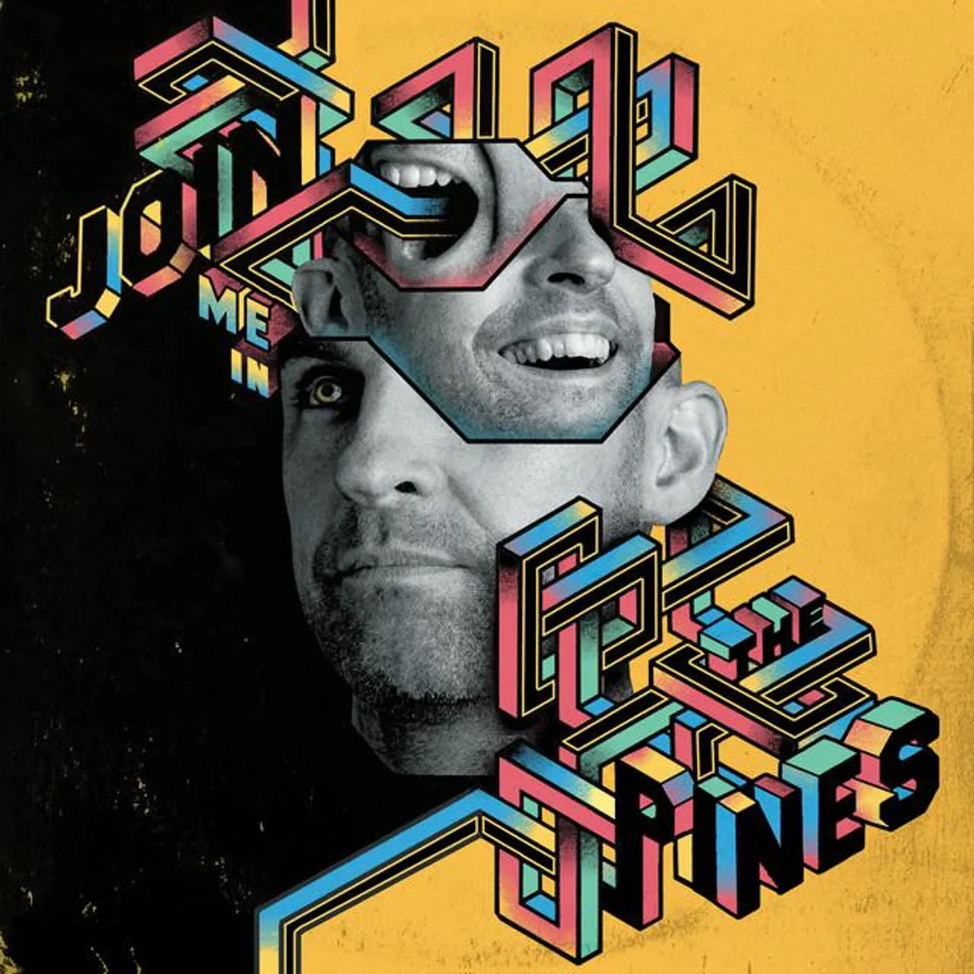 Join Me in the Pines