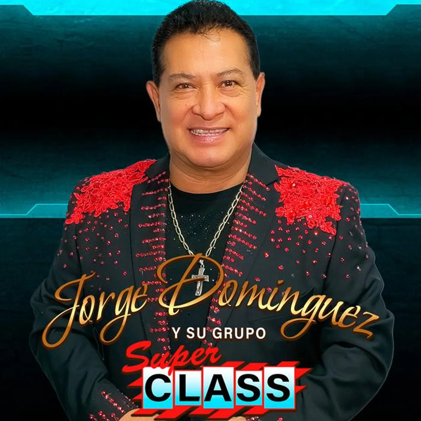 Jorge Dominguez y su Grupo Super Class