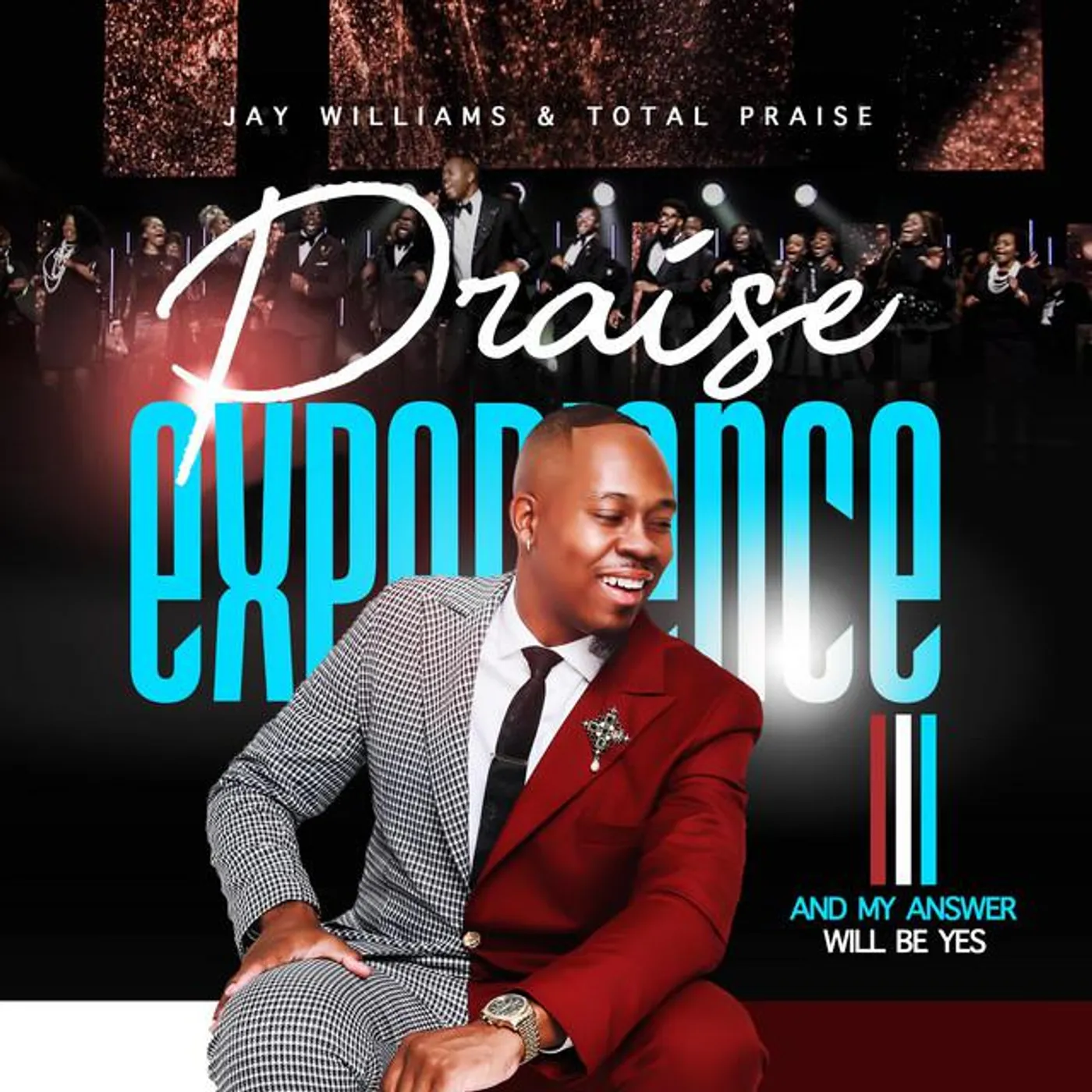 Jay Williams & Total Praise Brand Page