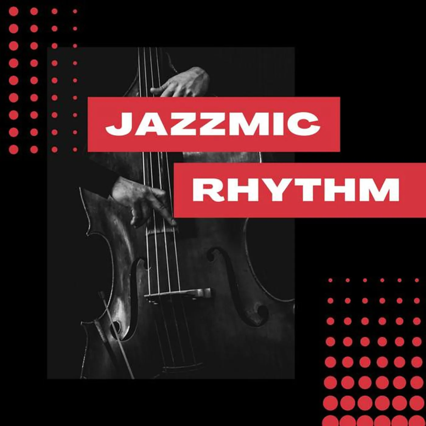 Jazzmic Rhythm
