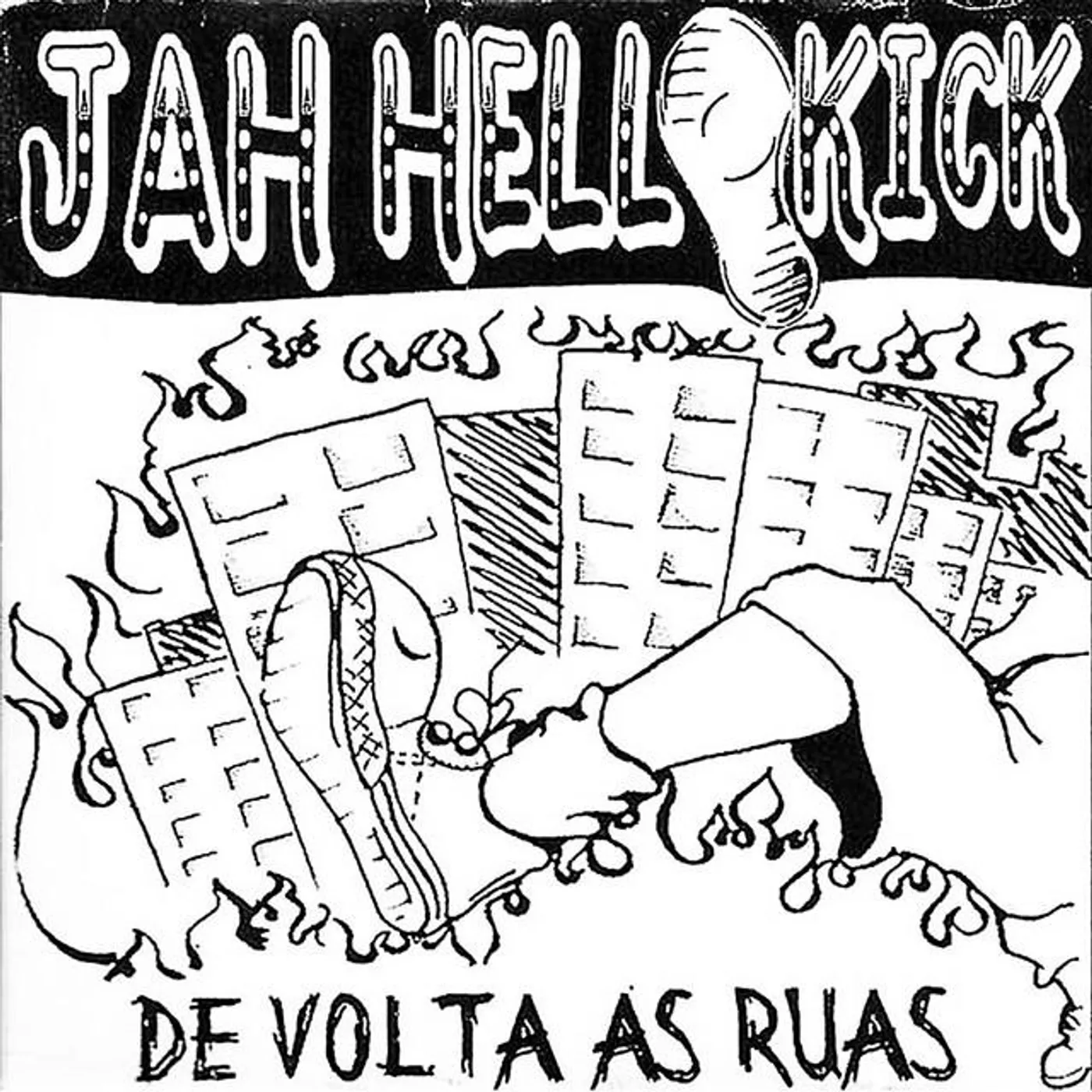Jah-Hell Kick