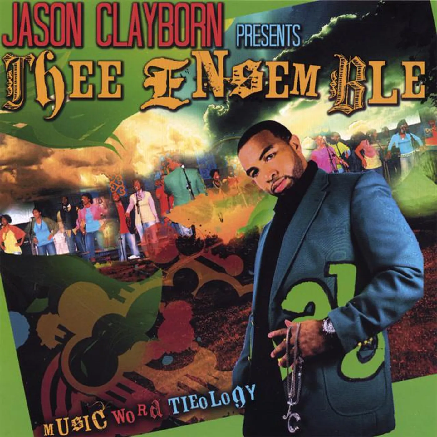 Jason Clayborn & Thee Ensemble