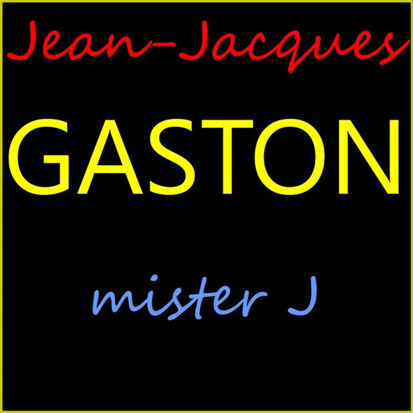 Jean-Jacques Gaston