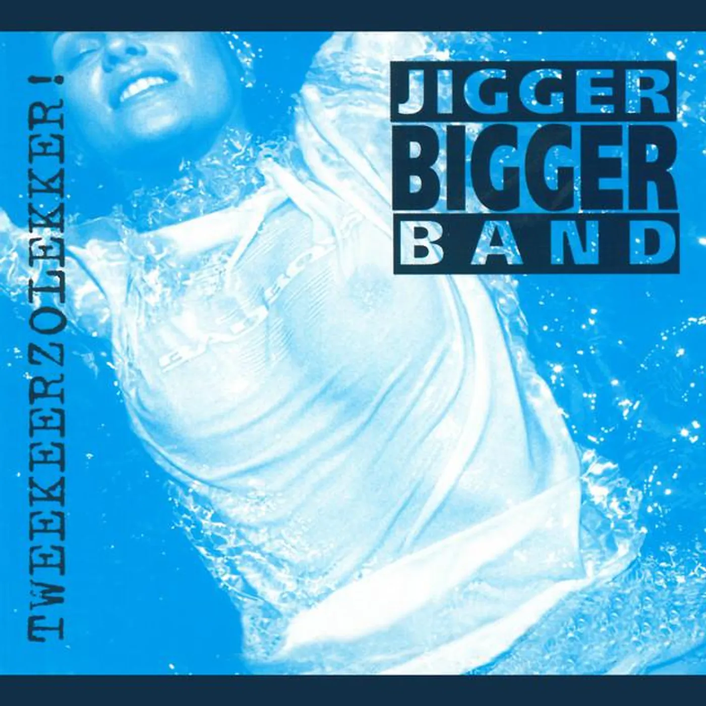 Jigger Bigger Band