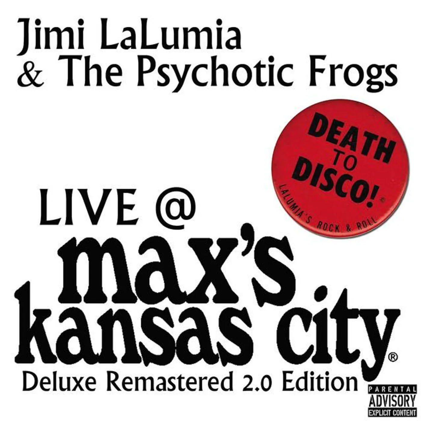 Jimi Lalumia & The Psychotic Frogs