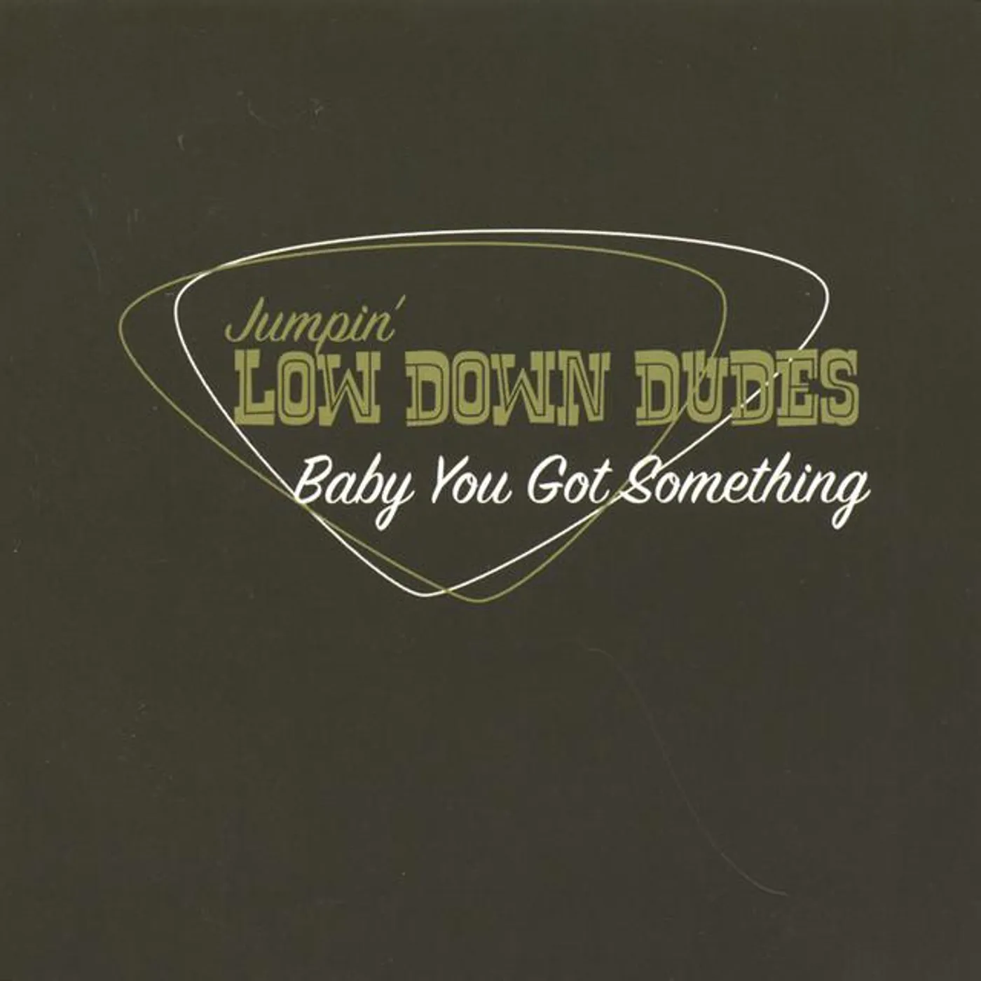 Jumpin Low Down Dudes