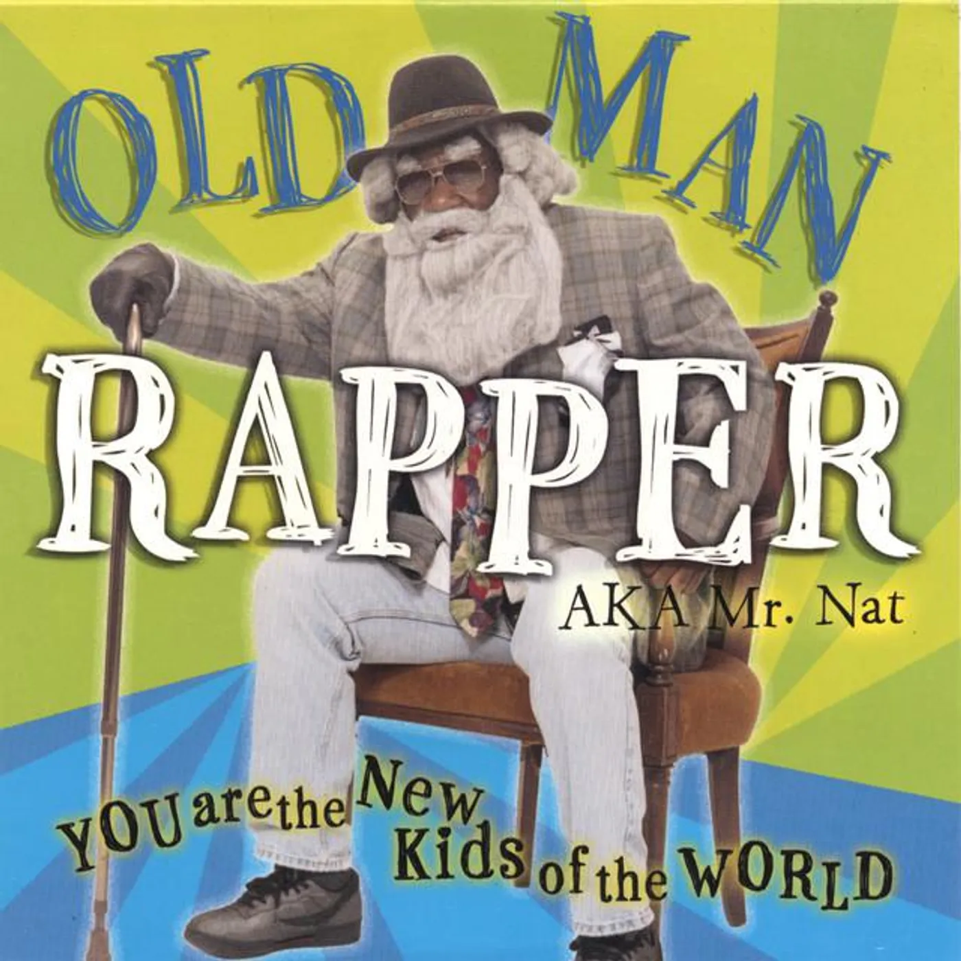 Old Man Rapper AKA Mr. Nat Brand Page