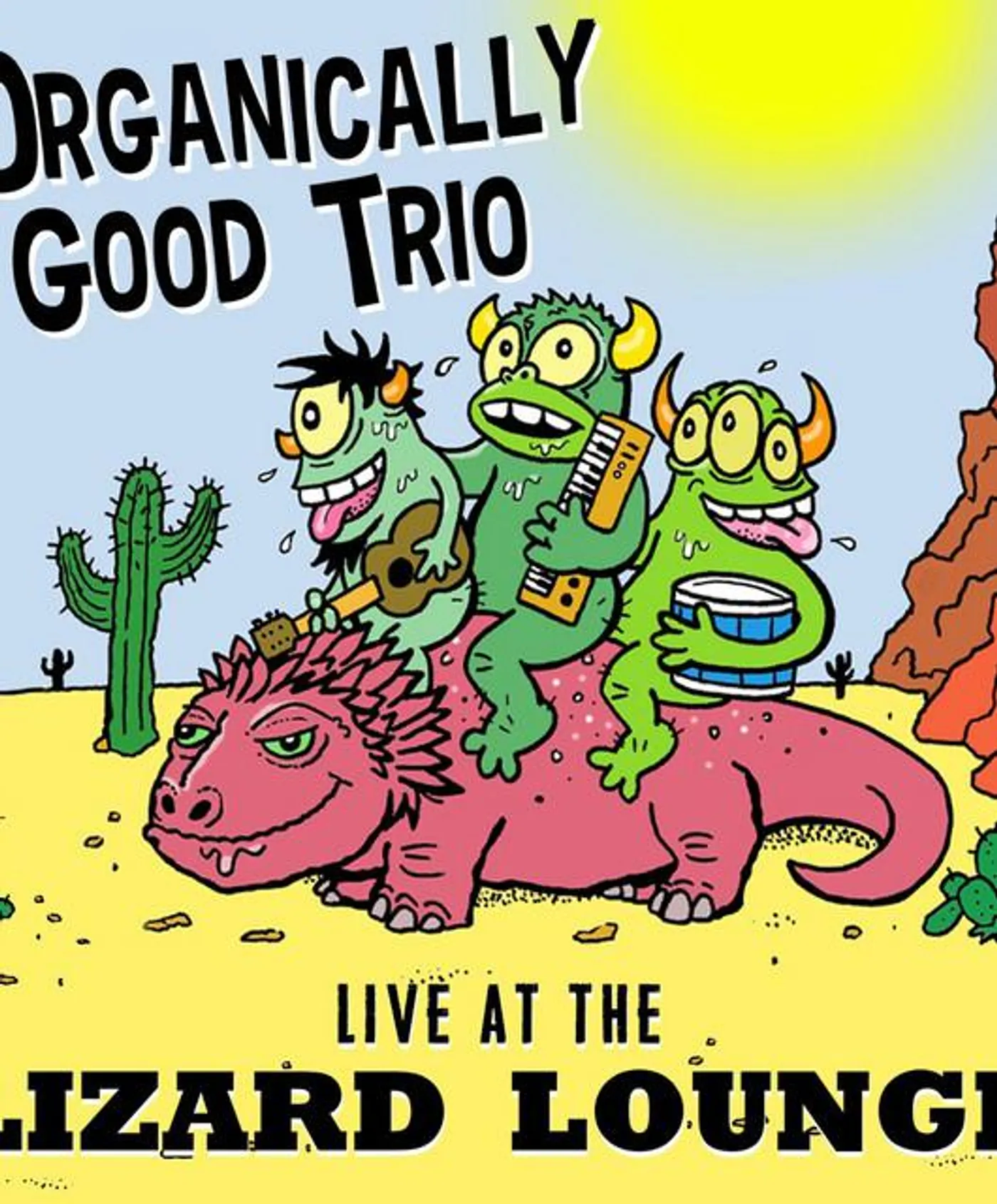 Organically Good Trio