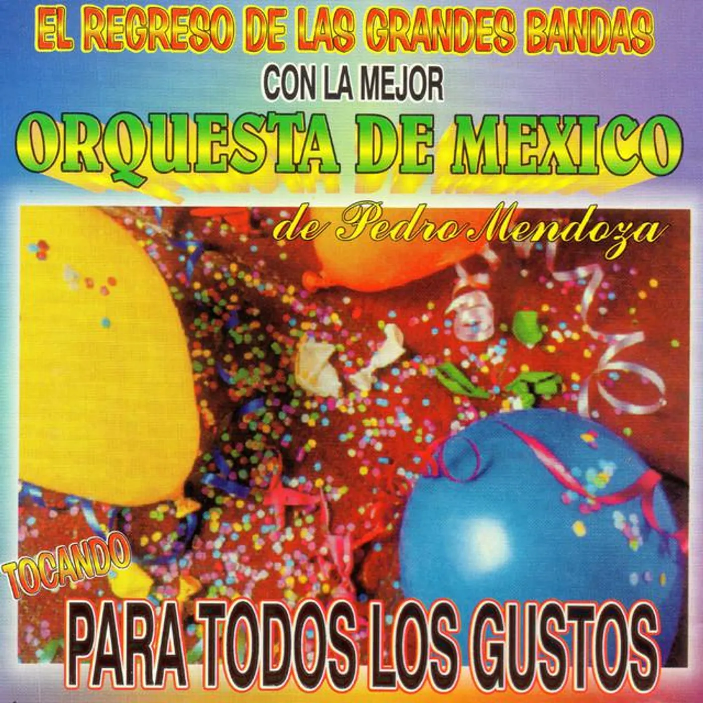 Orquesta de Mexico de Pedro Mendoza