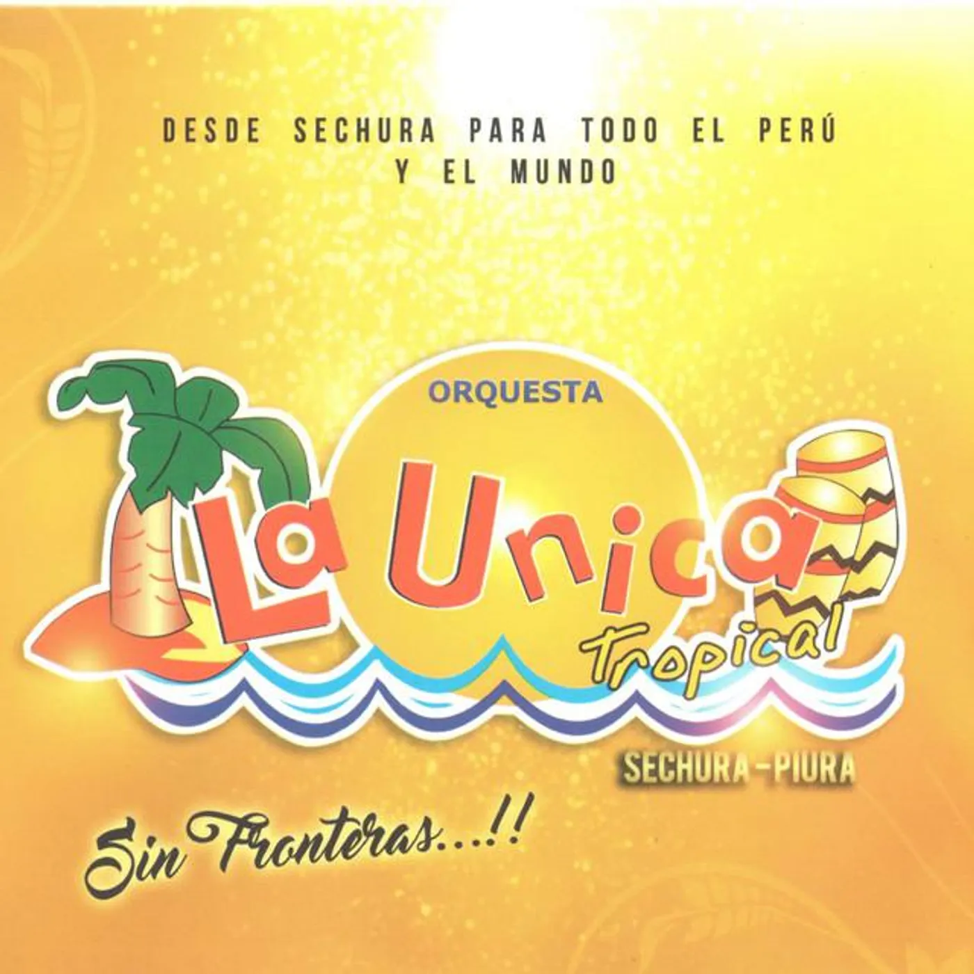 Orquesta La Única Tropical