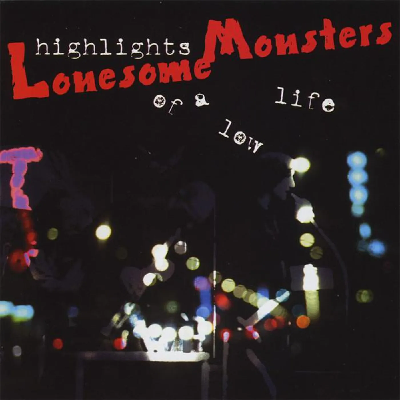 Lonesome Monsters