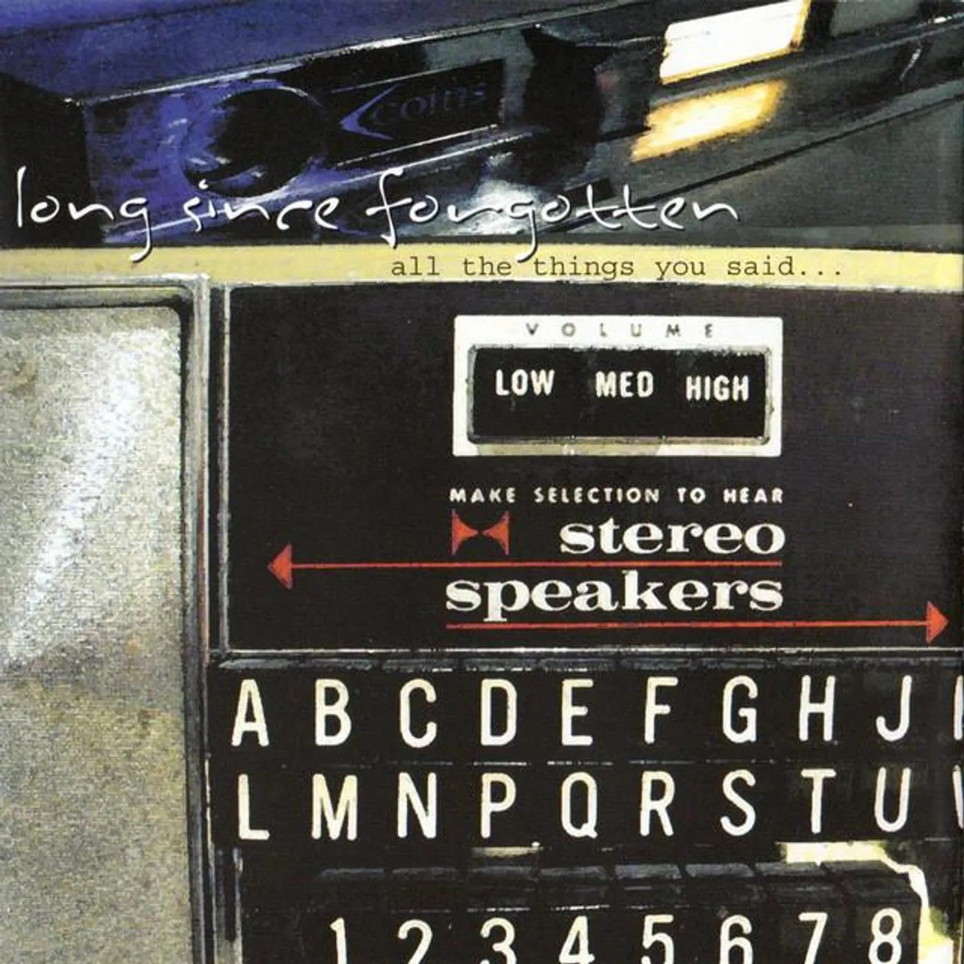 Long Since Forgotten