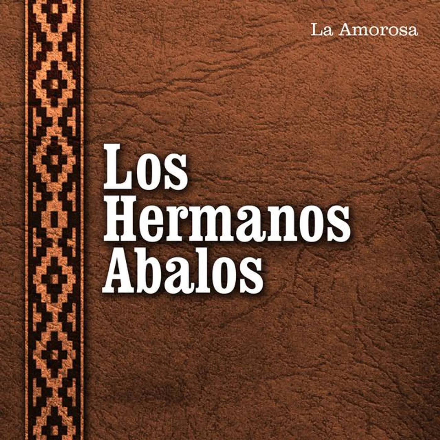 Los Hermanos Abalos Brand Page