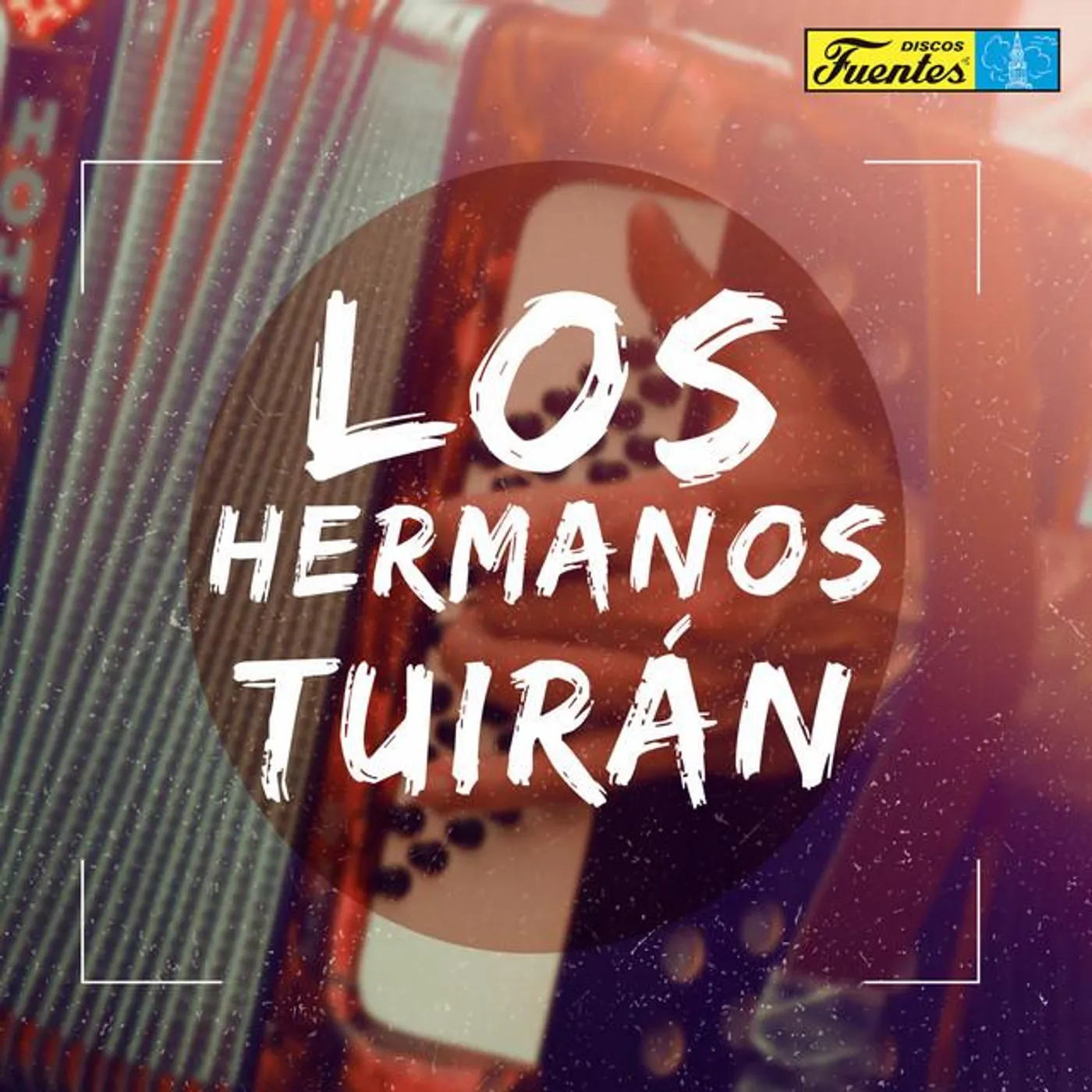Los Hermanos Tuirán Brand Page