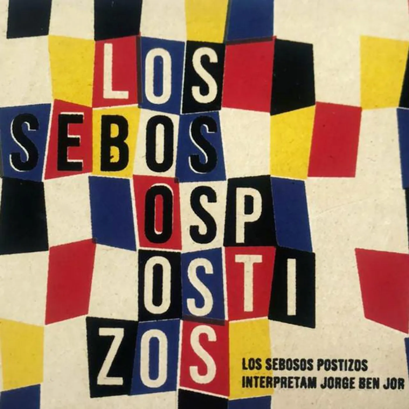 Los Sebosos Postizos Brand Page