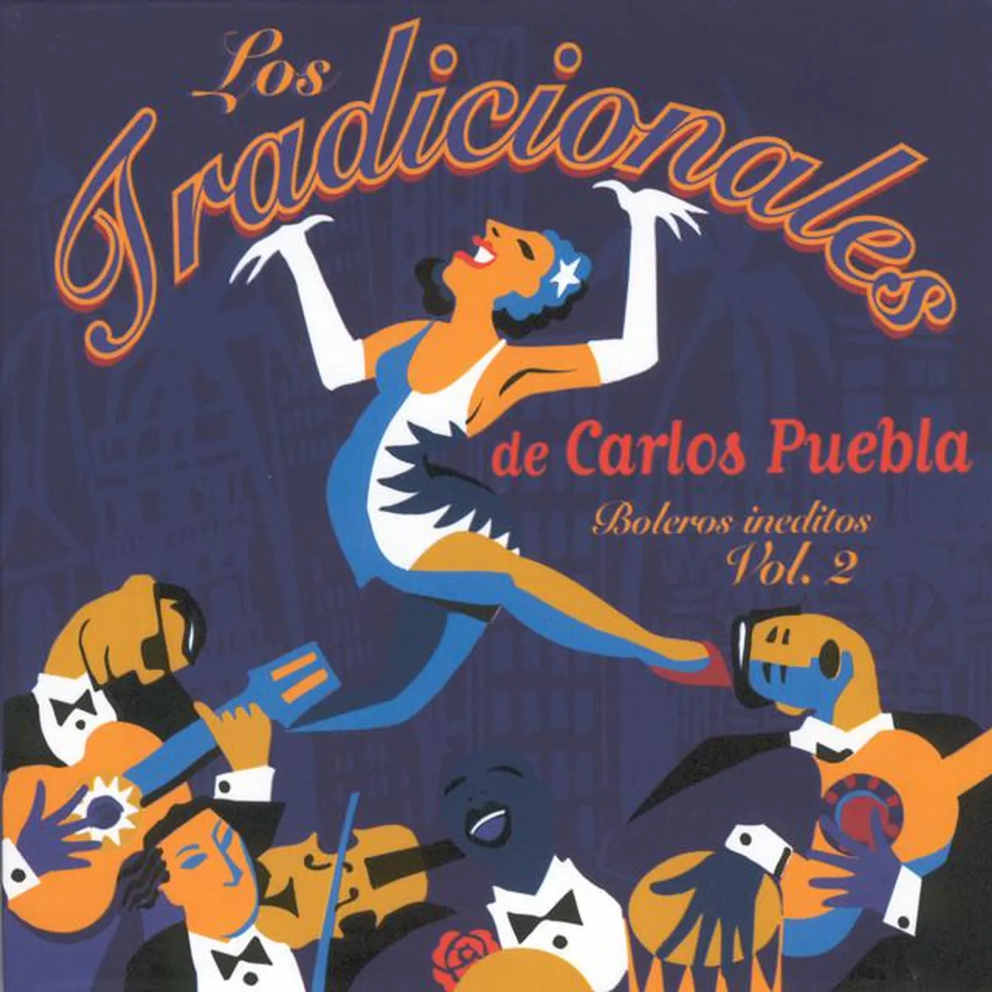 Los Tradicionales de Carlos Puebla Brand Page