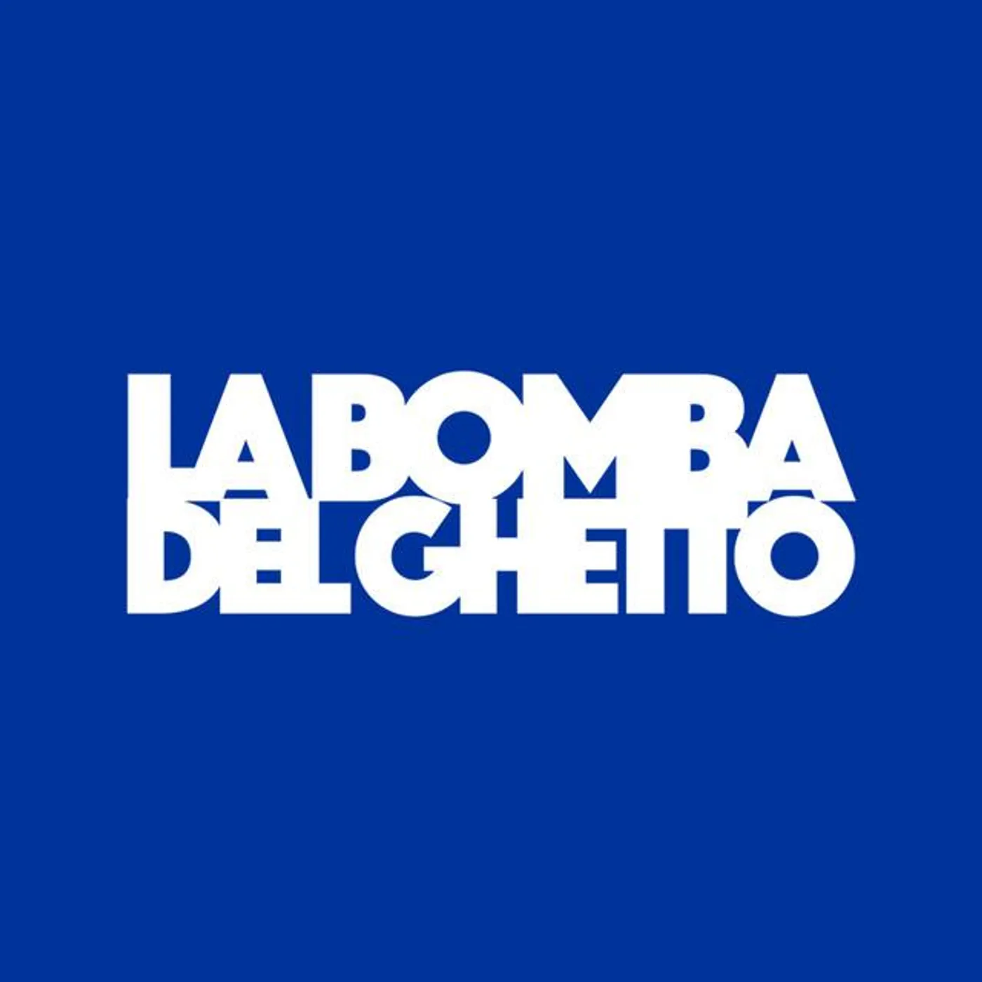 La Bomba del Ghetto