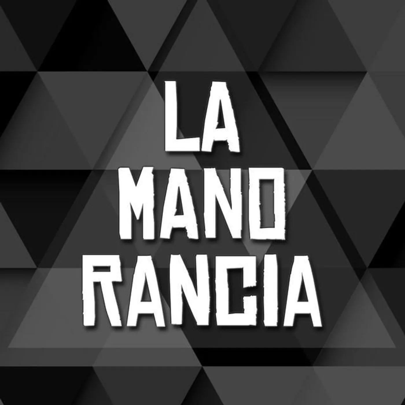La Mano Rancia