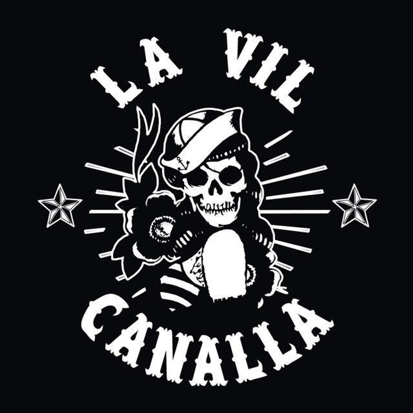 La Vil Canalla