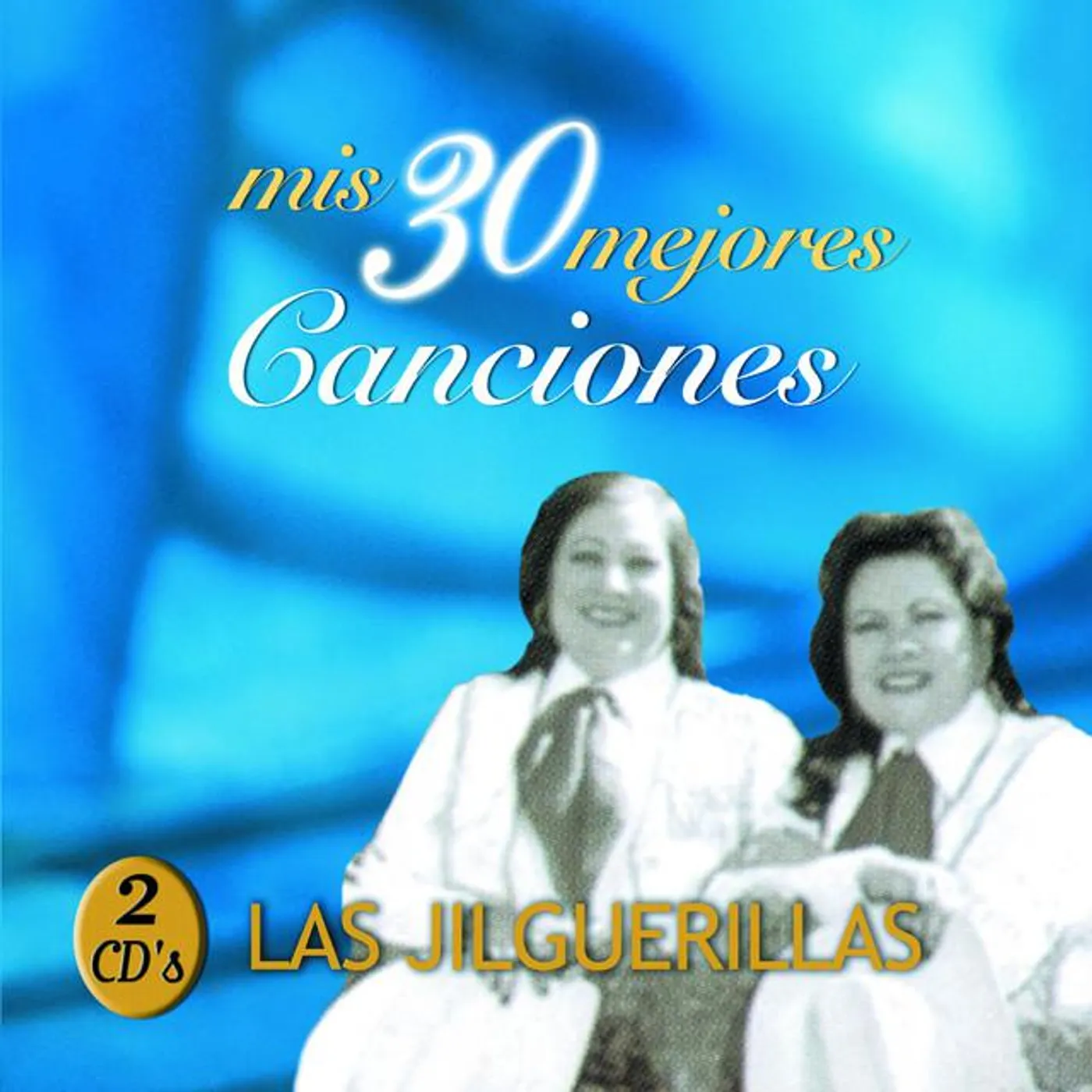 Las Jilguerillas