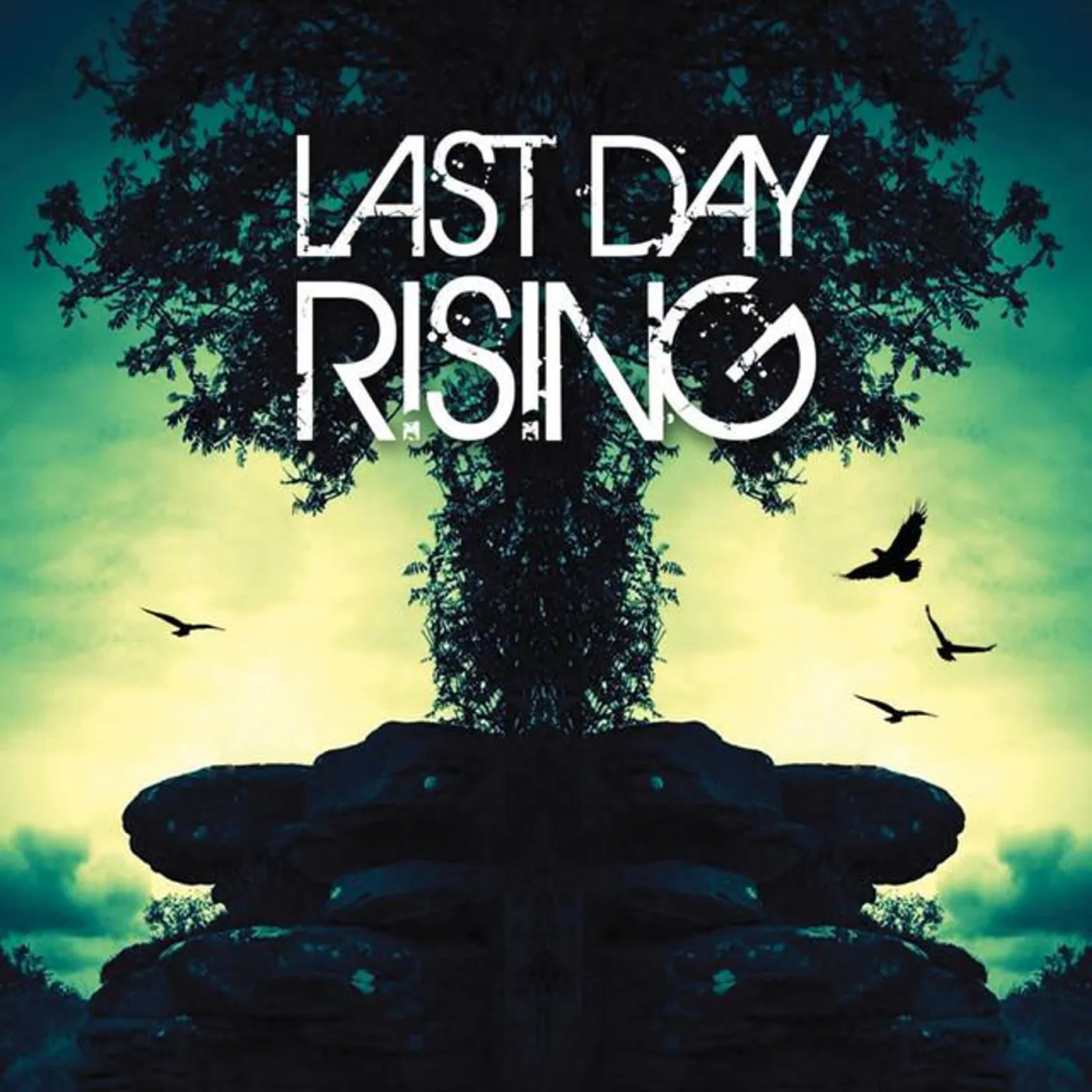 LAST DAY RISING