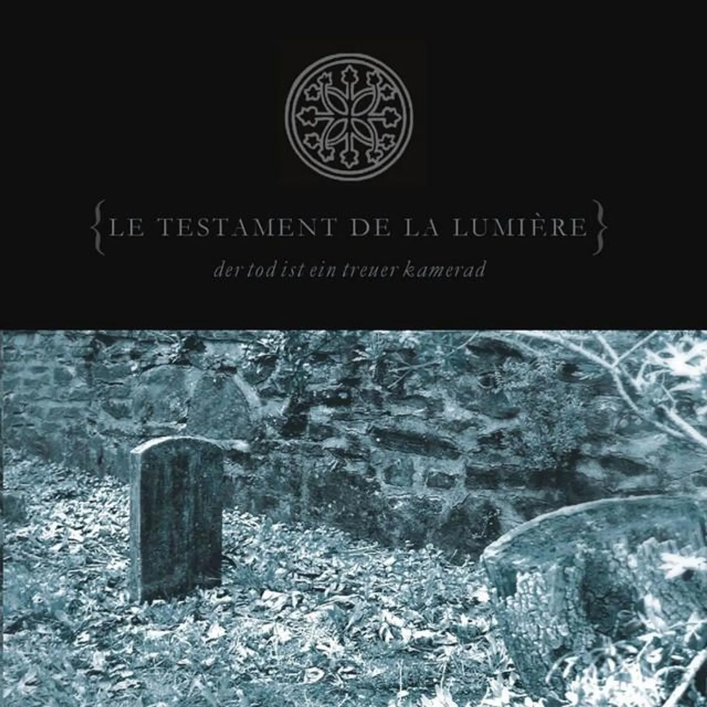 Le Testament De La Lumiere