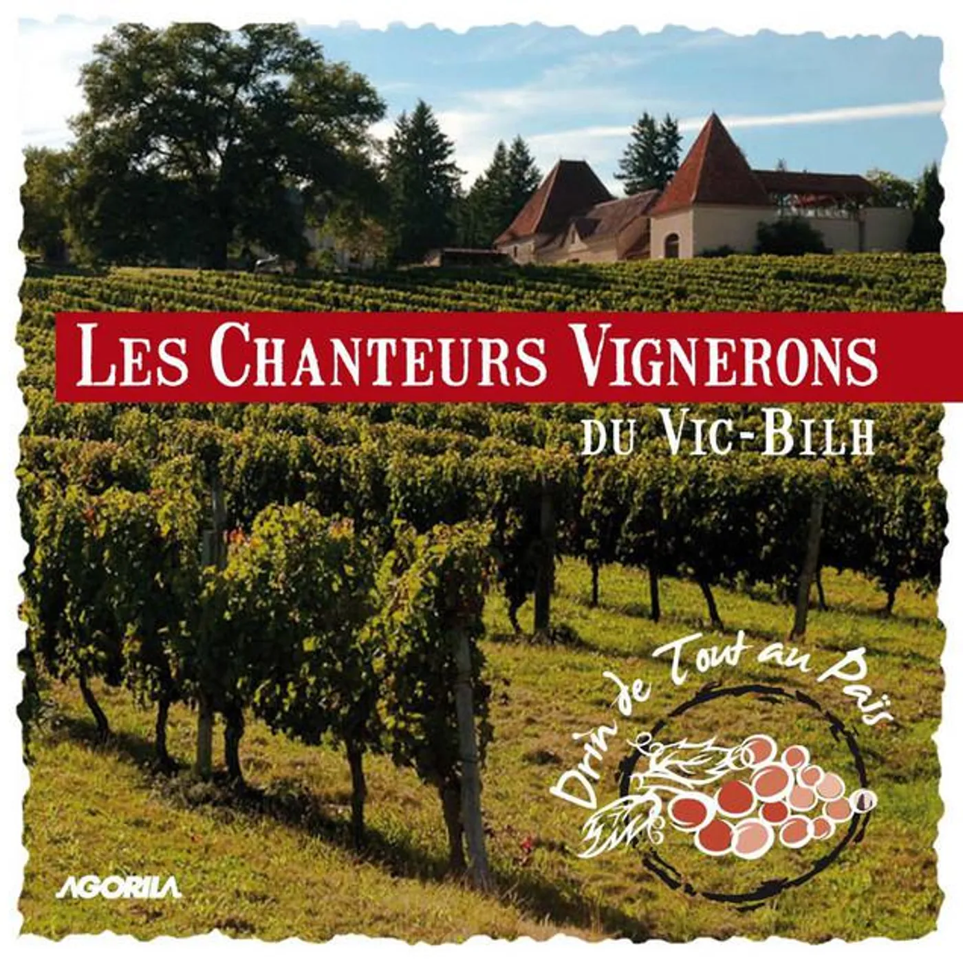 Les Chanteurs Vignerons Du Vic-Bilh