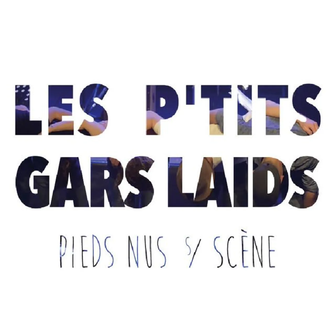 Les P'tits Gars Laids Brand Page