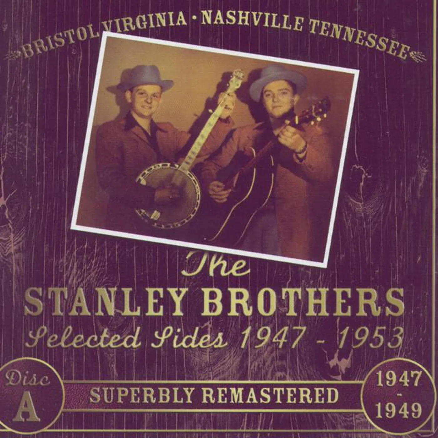 Lester Flatt & Earl Scruggs And The Stanley Brothers