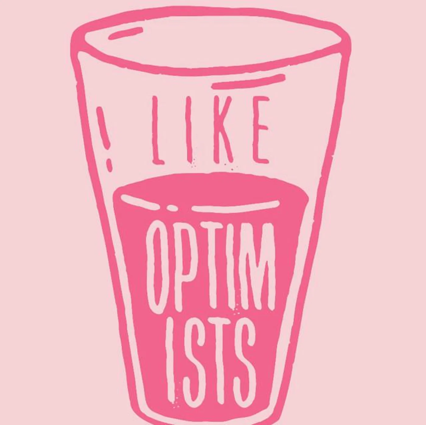 Like Optimists