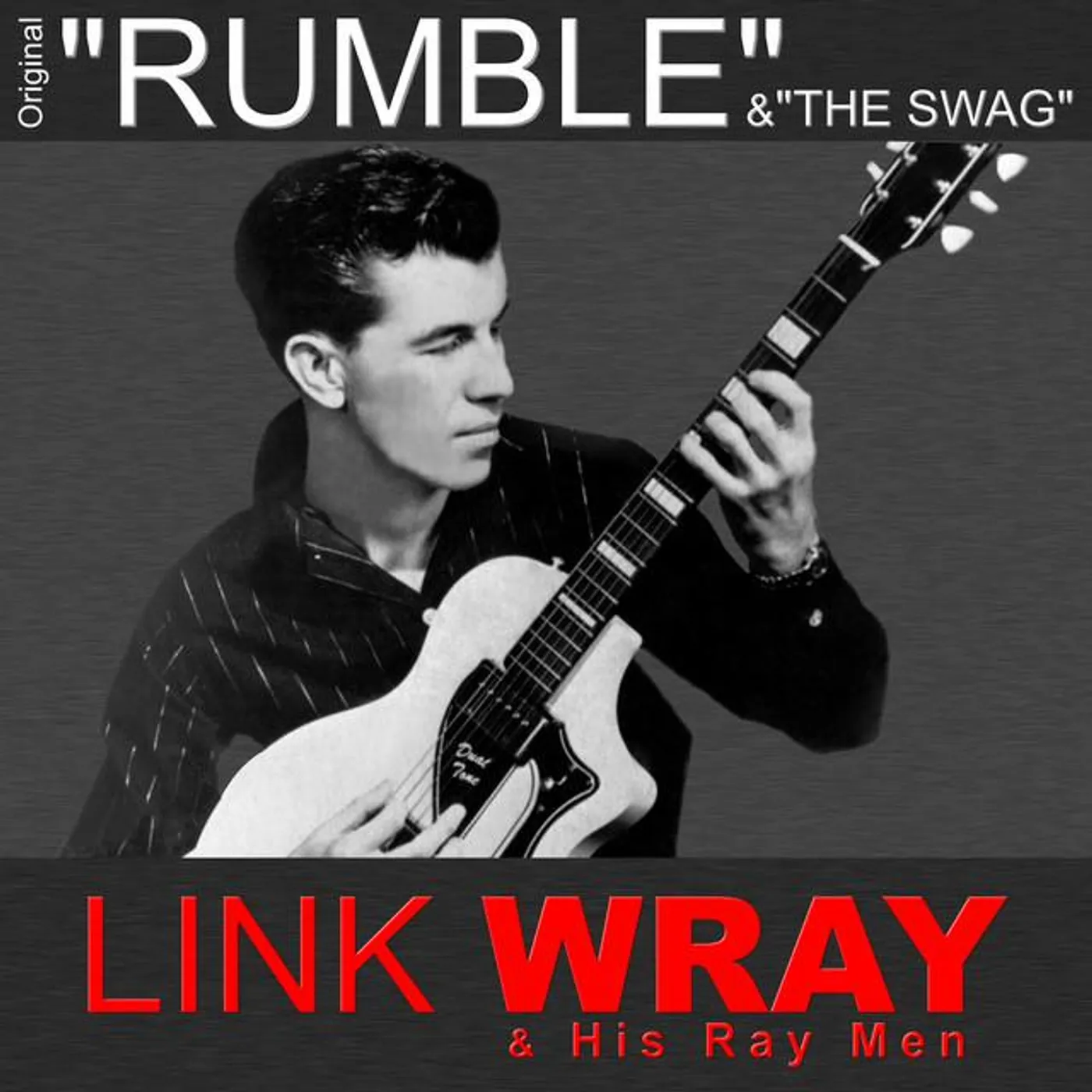 Link Wray & The Wraymen Brand Page