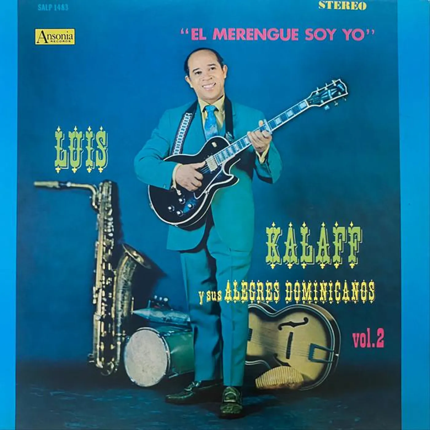 Luis Kalaff Y Sus Alegres Dominicanos