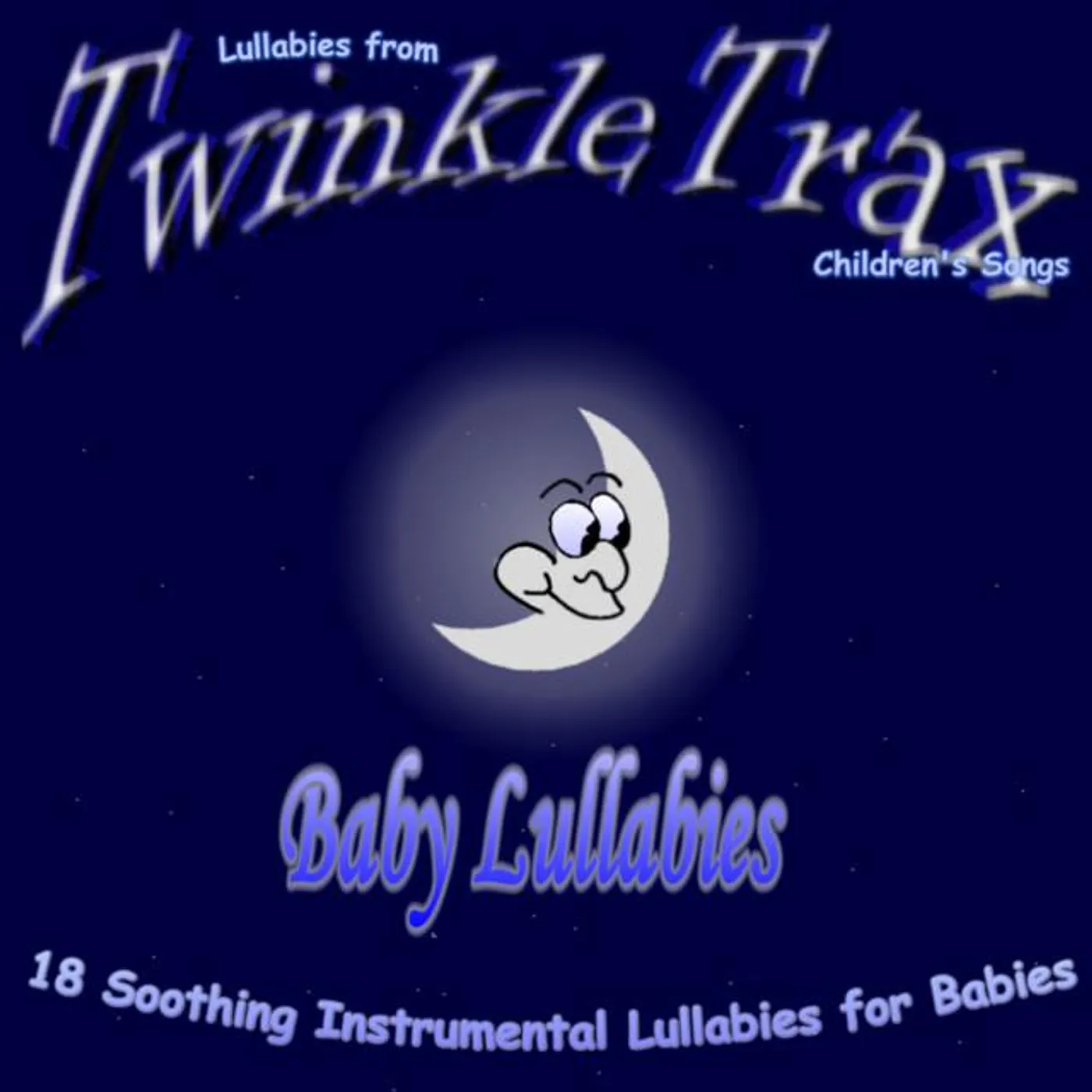 Lullabies from TwinkleTrax Children's Songs