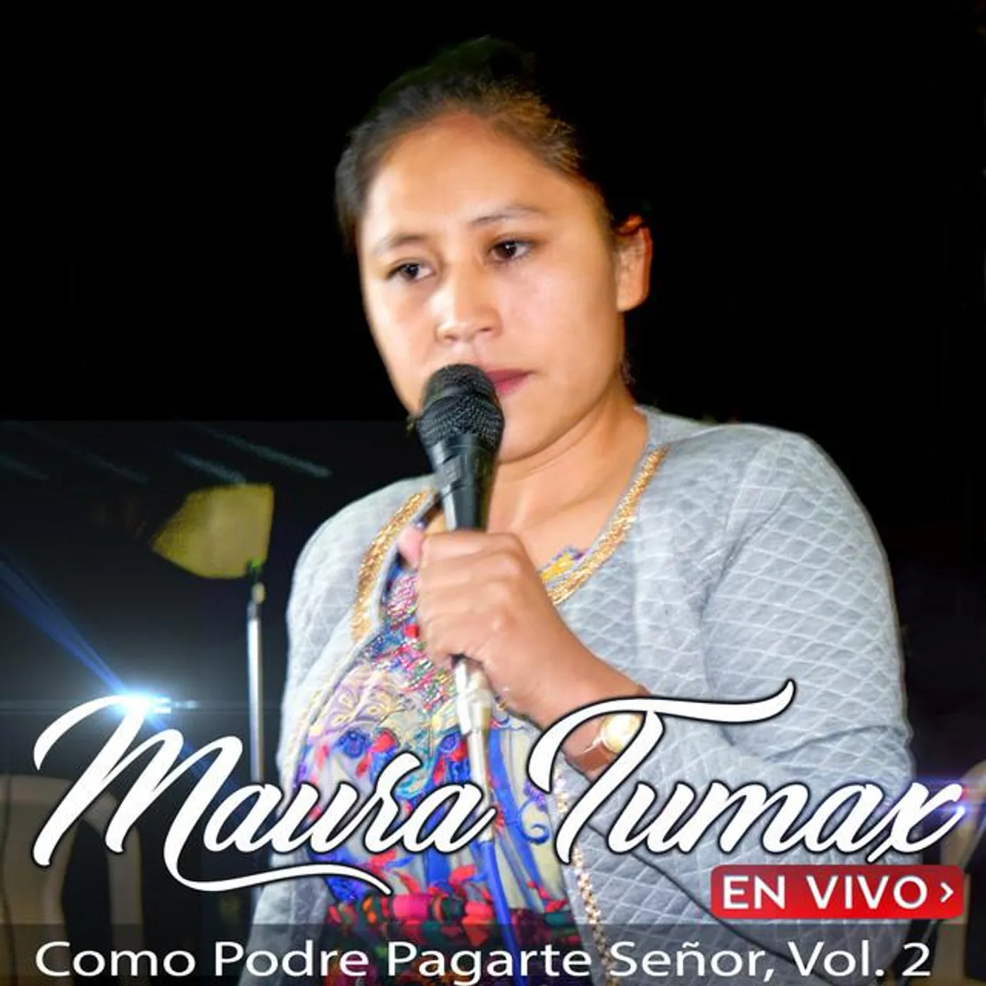 Maura Tumax En Vivo