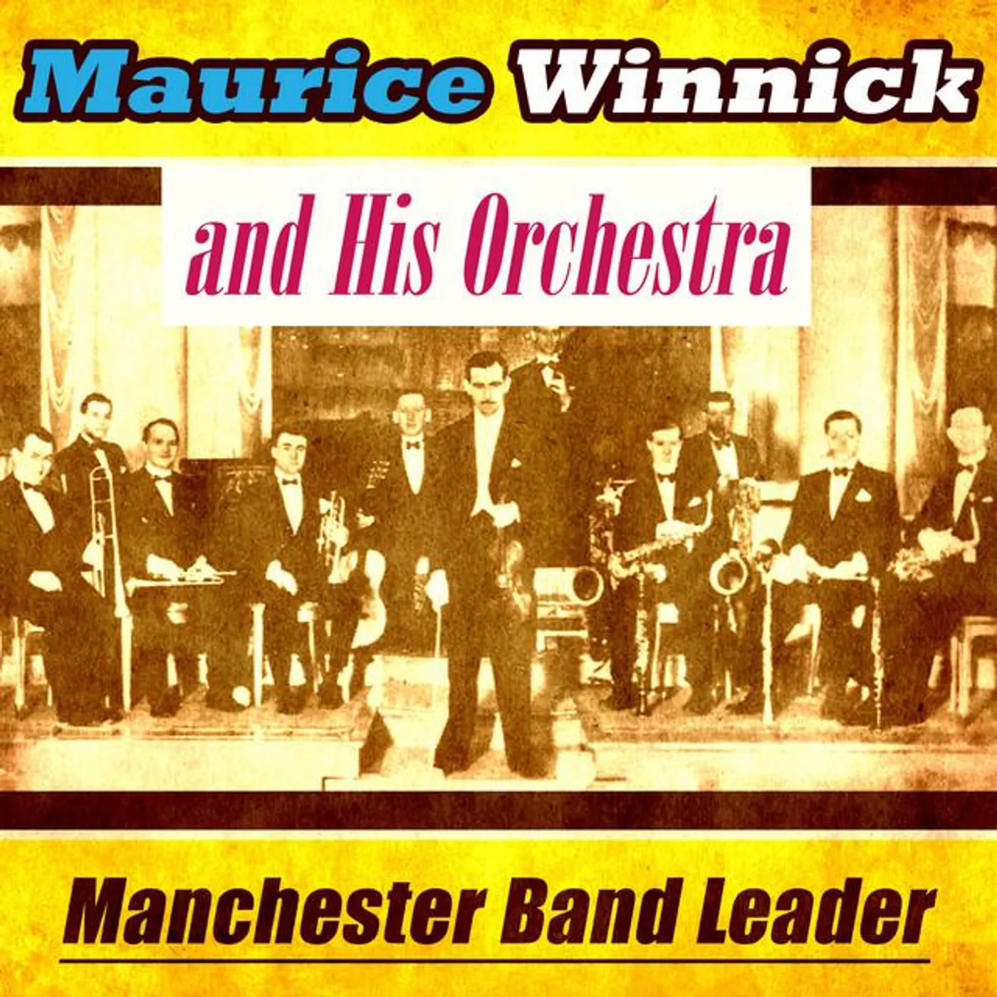Maurice Winnick And His Orchestra Brand Page