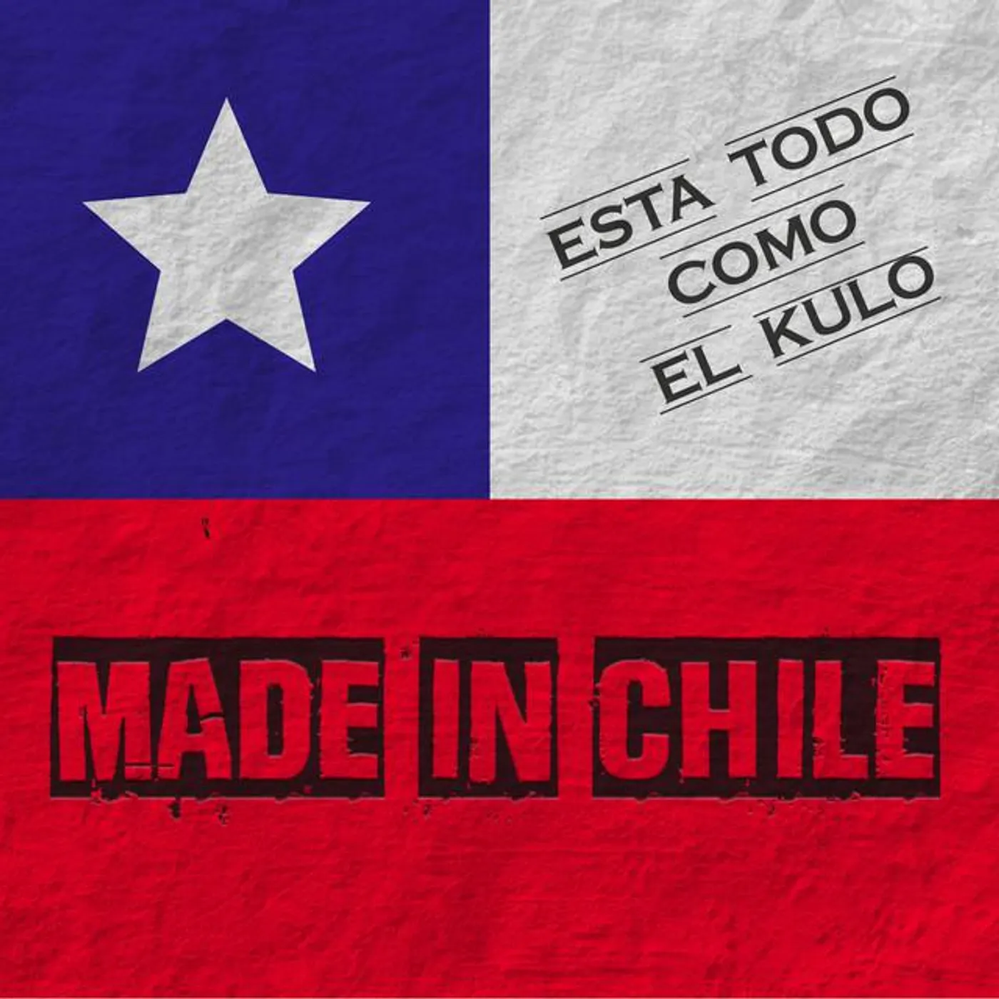 Made In Chile