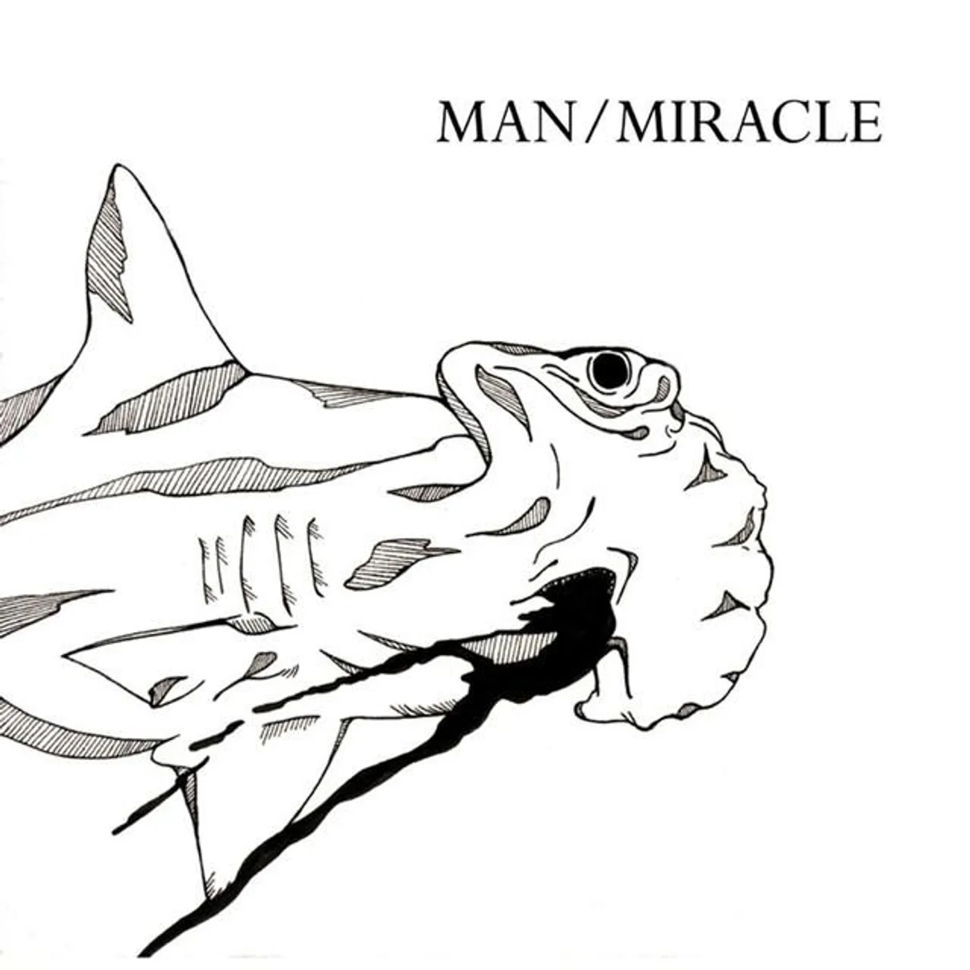 Man/Miracle