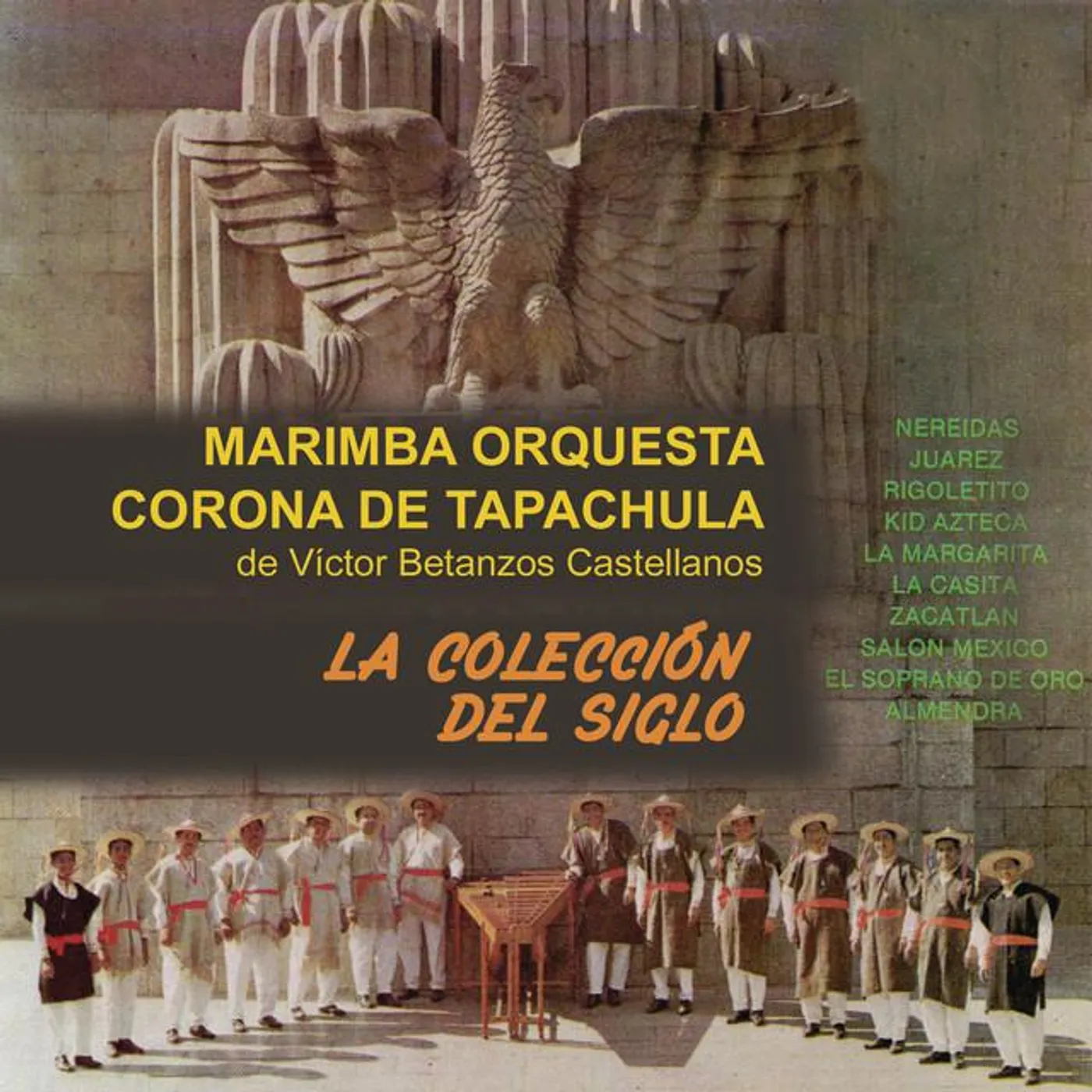 Marimba Orquesta Corona de Tapachula de Victor Betanzos Castelllanos