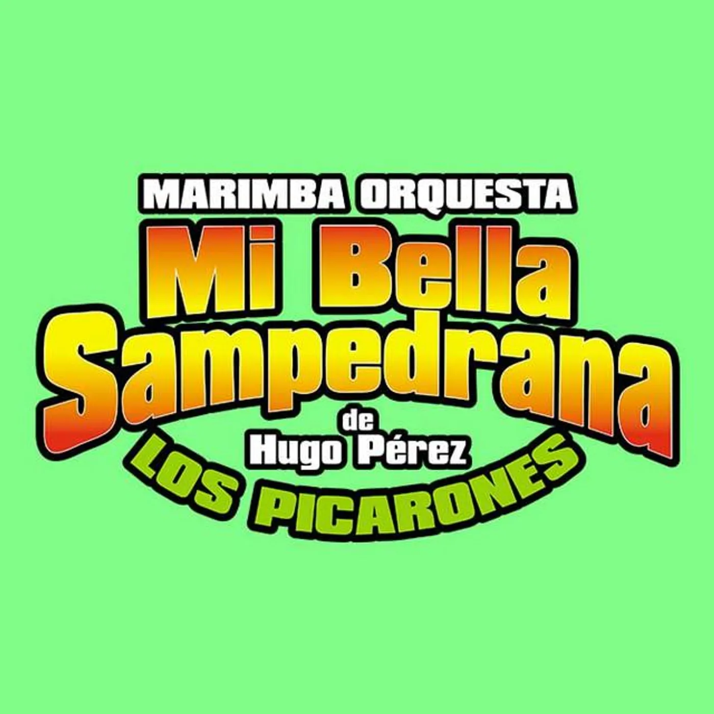 Marimba Orquesta Mi Bella Sampedrana