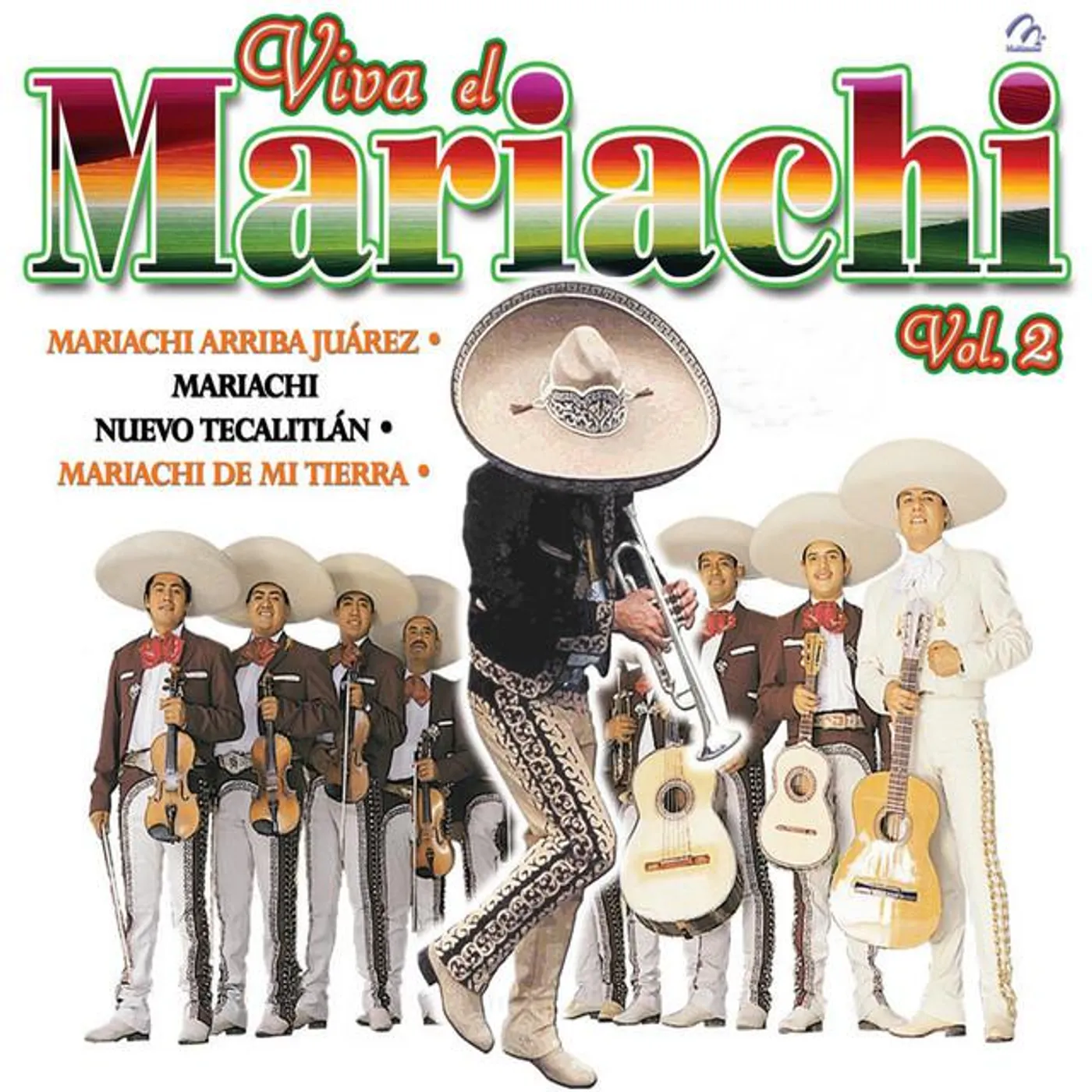 Mariachi Arriba Juárez Brand Page