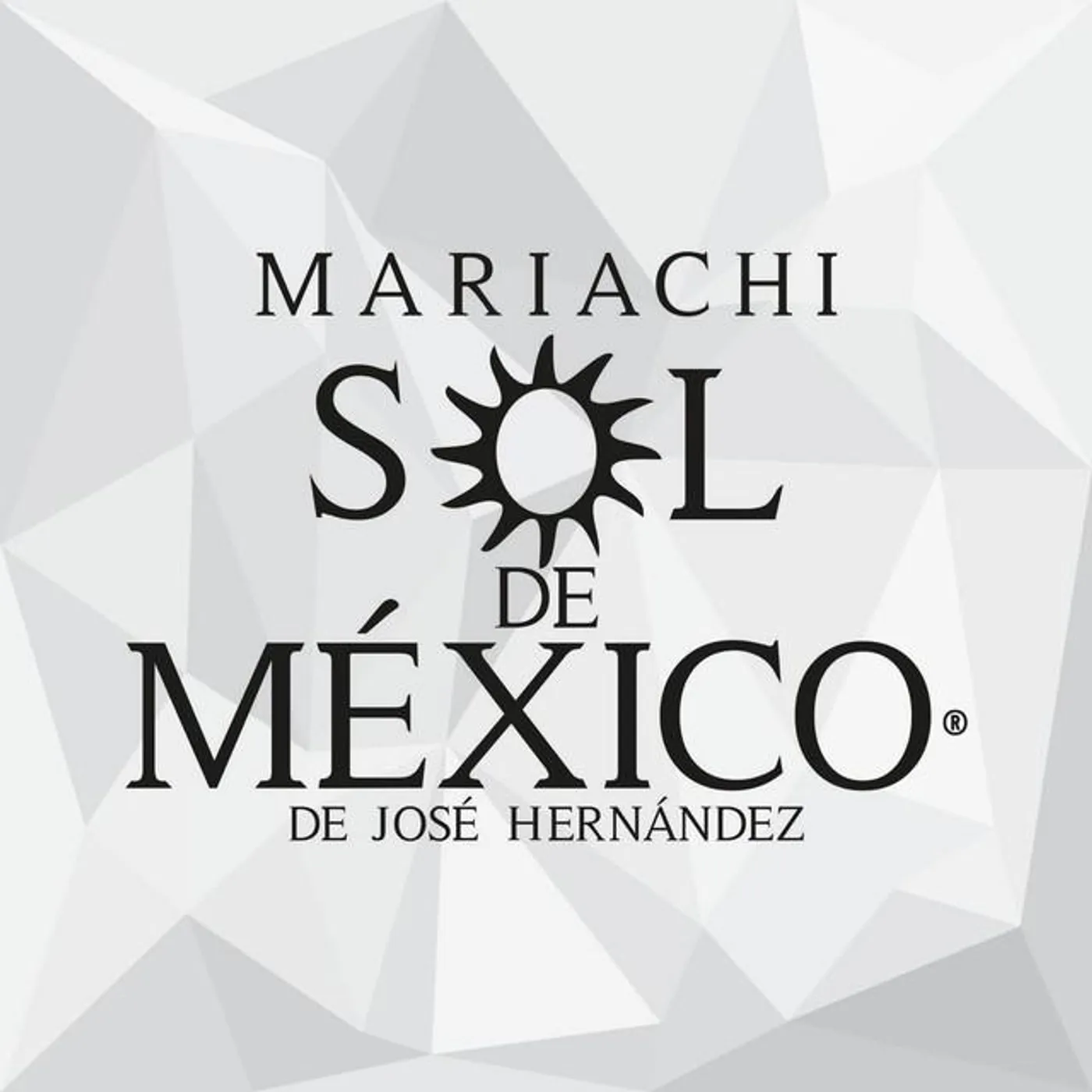 Mariachi Sol De Mexico De Jose Hernandez Brand Page