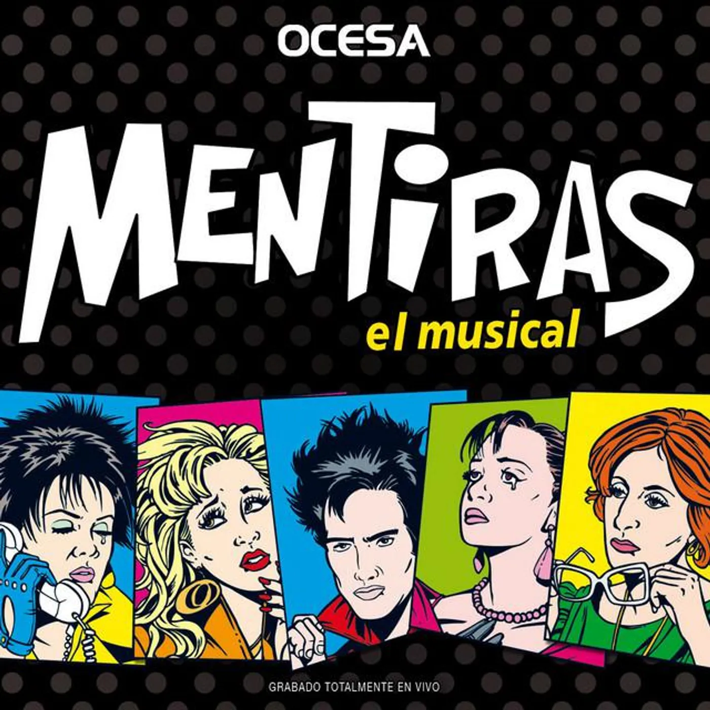 Mentiras El Musical