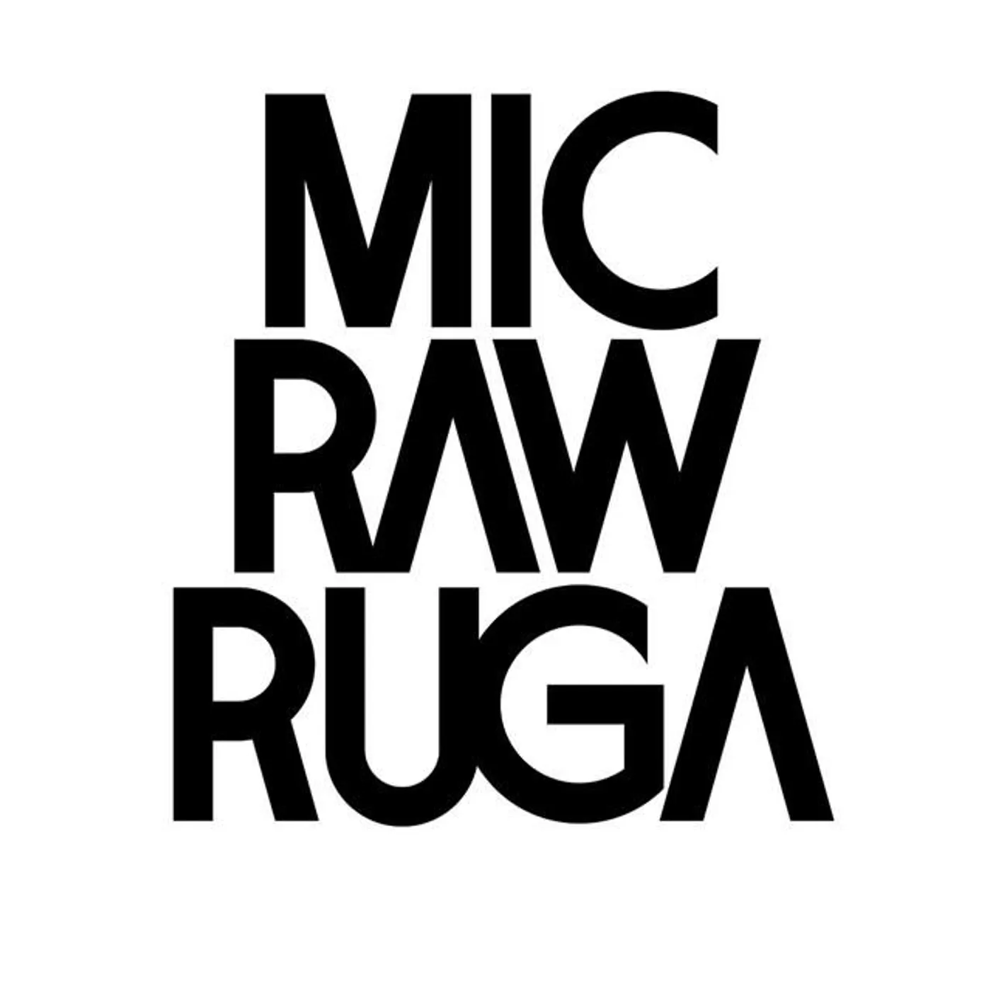 MIC RAW RUGA Brand Page