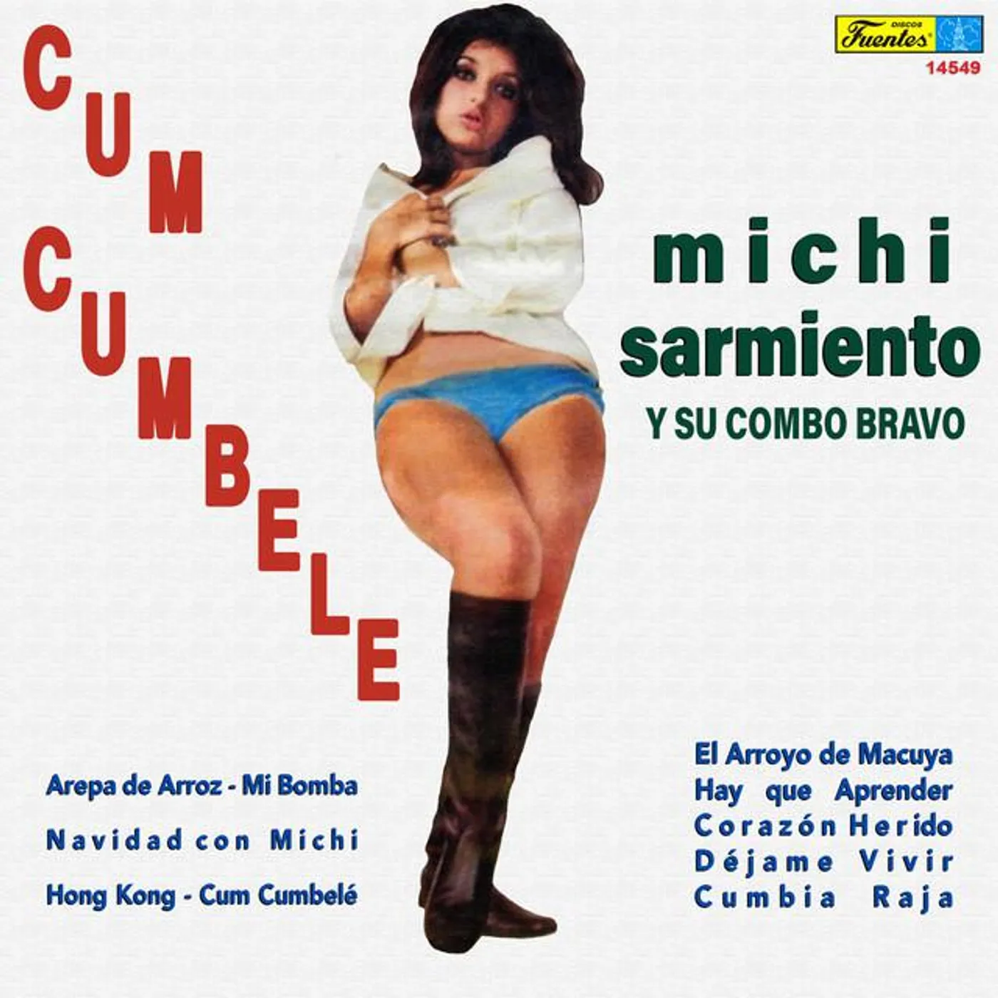 Michi Sarmiento y su Combo Bravo
